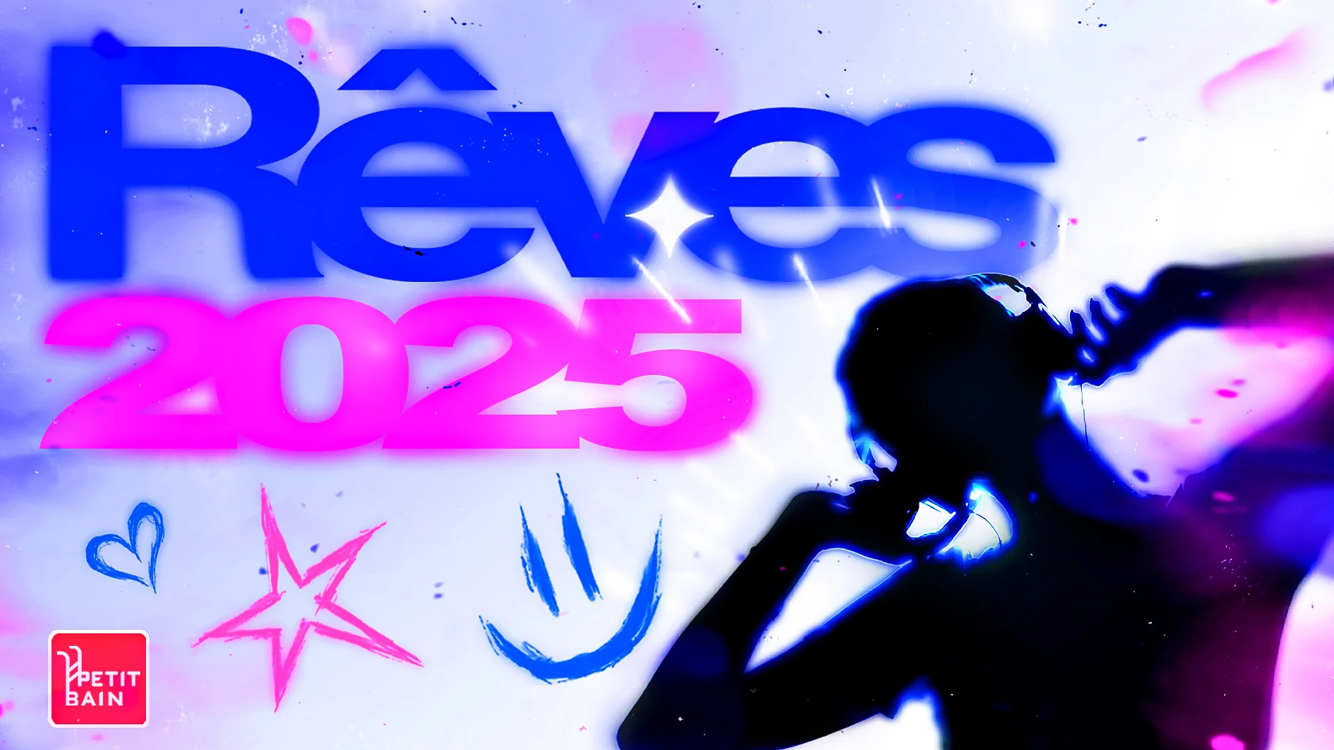 Rêves 2025