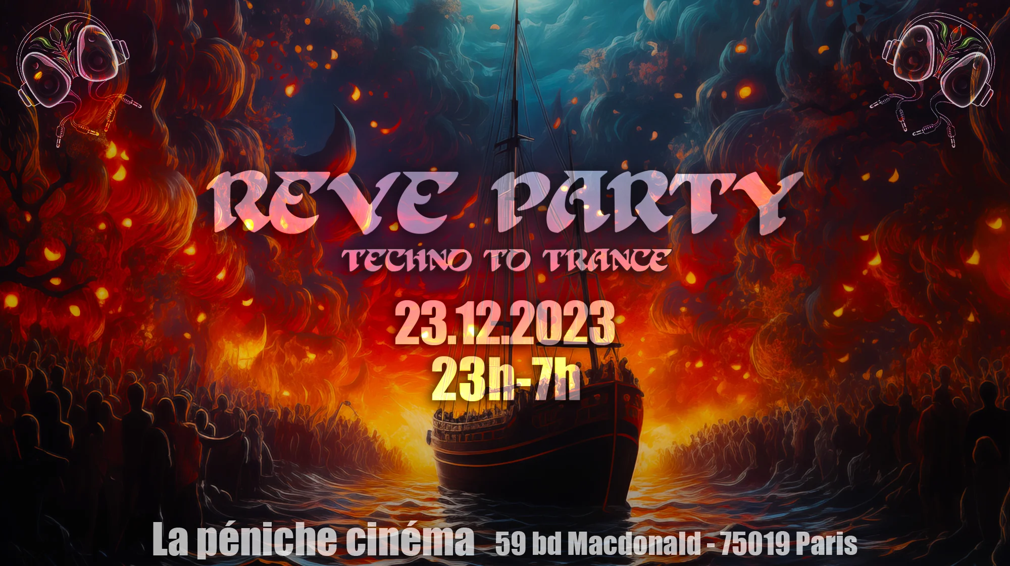 Rêve Party - Péniche Cinéma - Techno To Trance