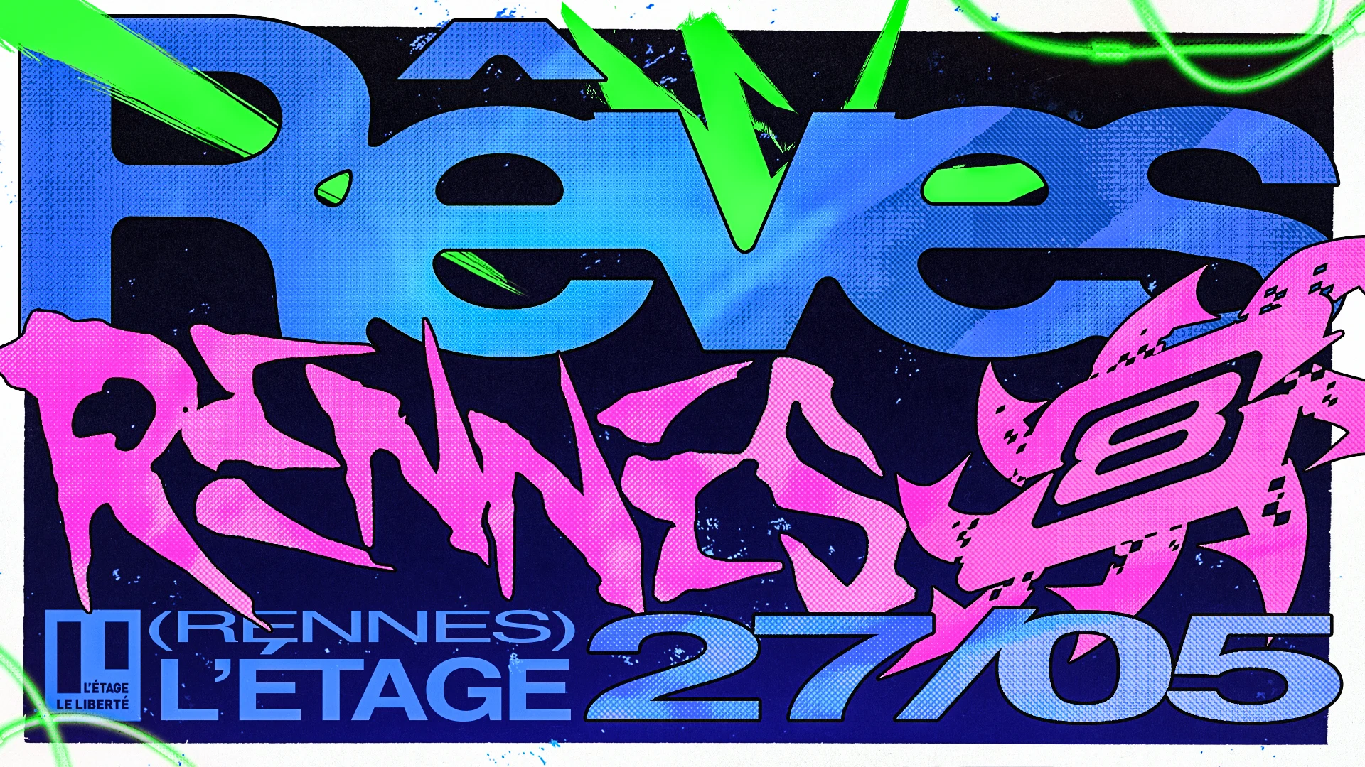 Rêves Tour 2026 : Rennes X Super8