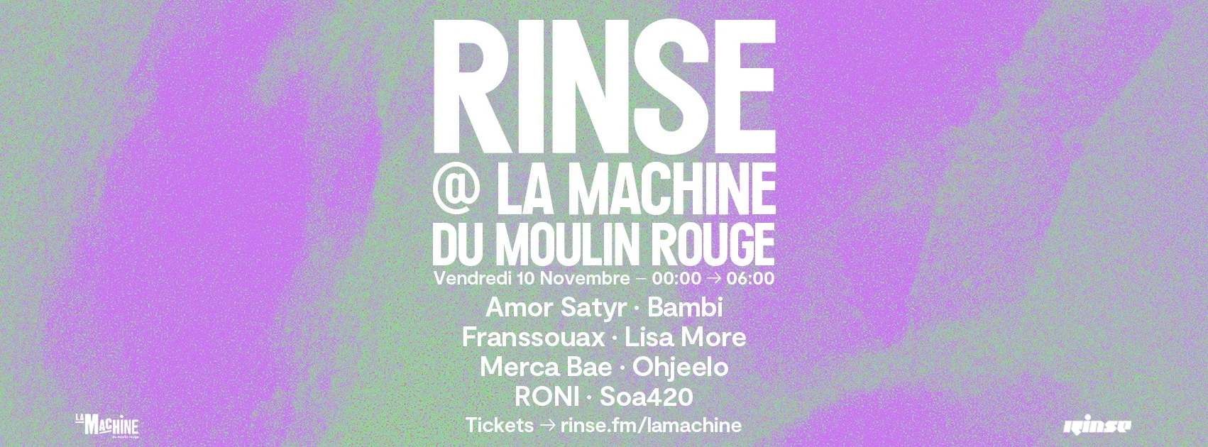 Rinse France : Amor Satyr, Roni, Lisa More, Bambi, Marca Bae