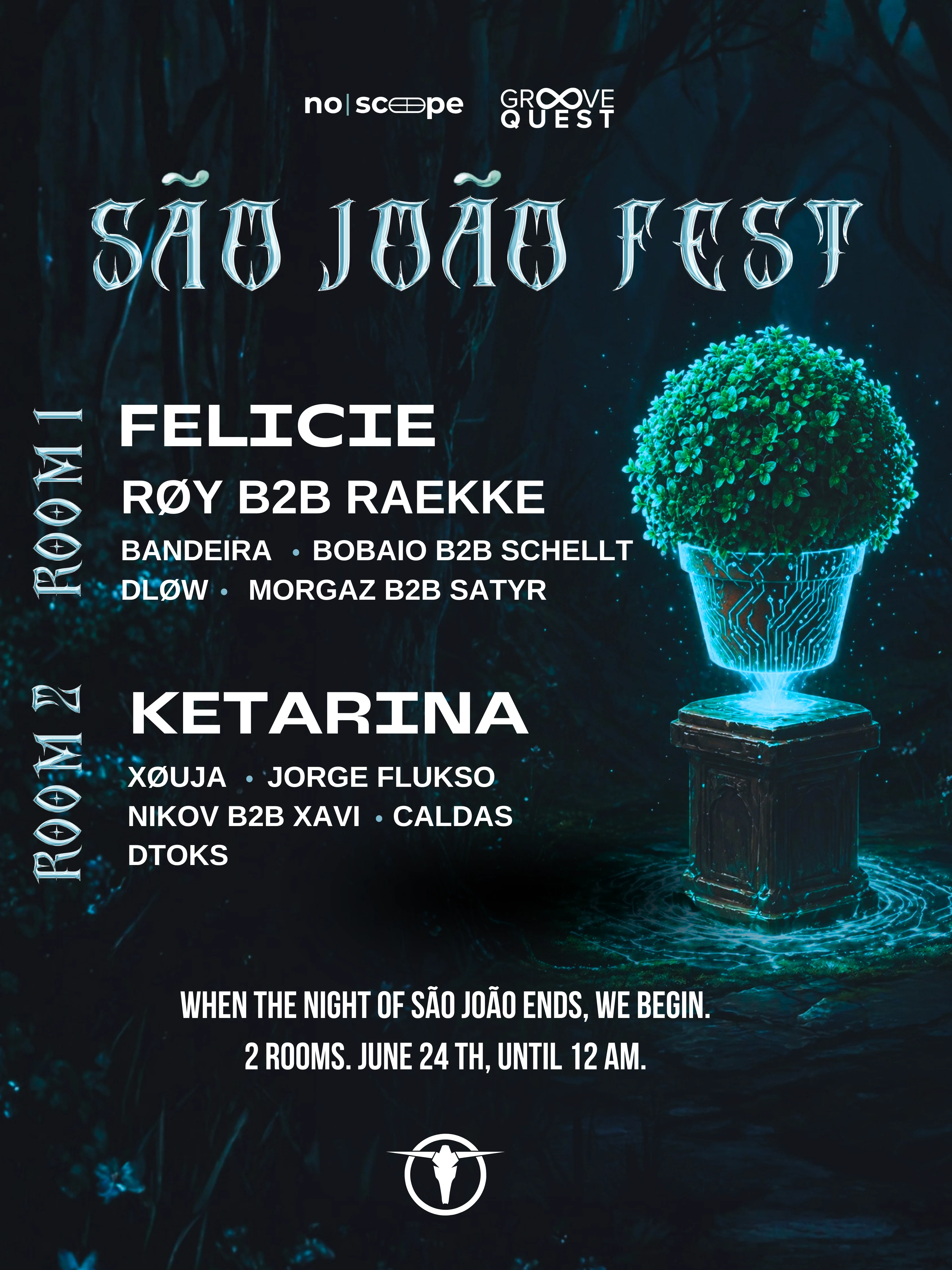 S.João Fest - No Scope X Groove Quest