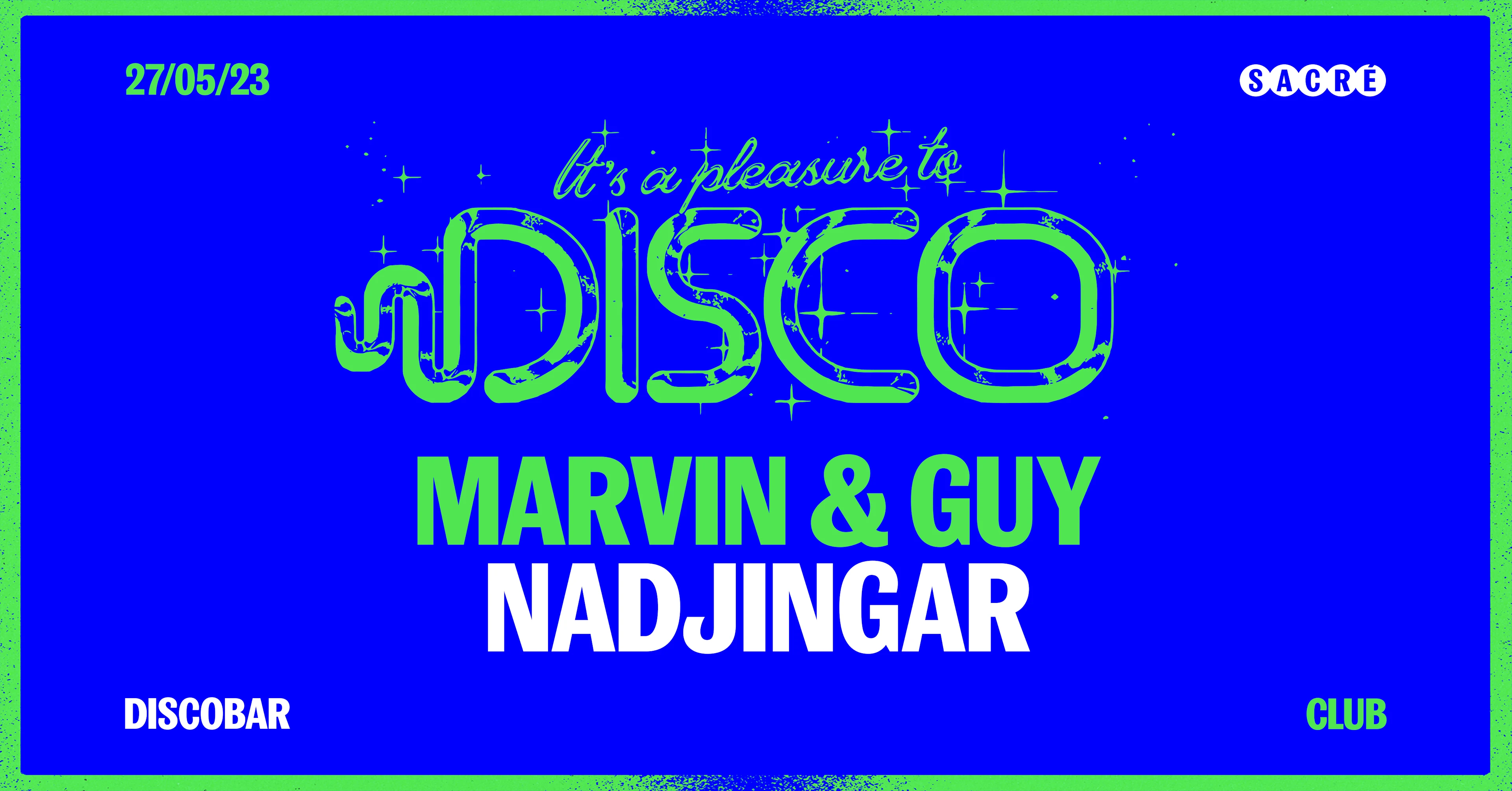It's A Pleasure To Disco : Marvin & Guy, Nadjingar