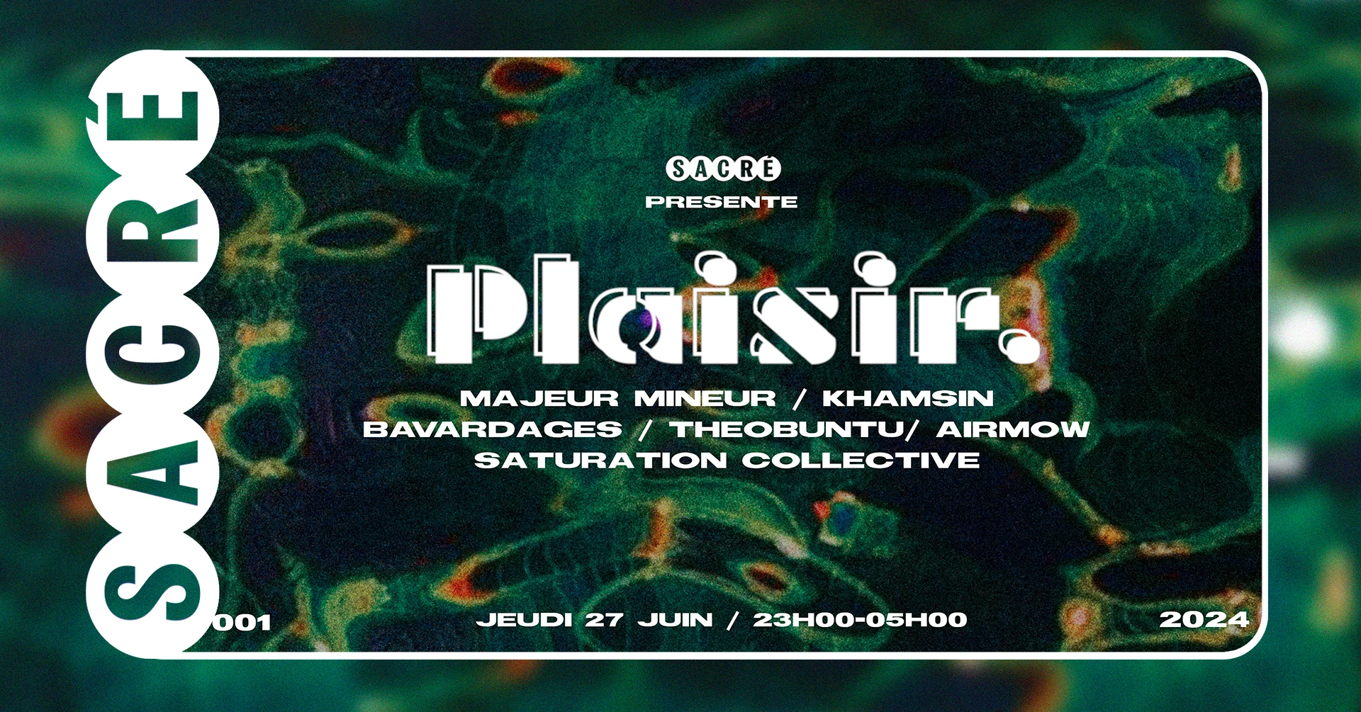Sacré Présente : Plaisir. #001
