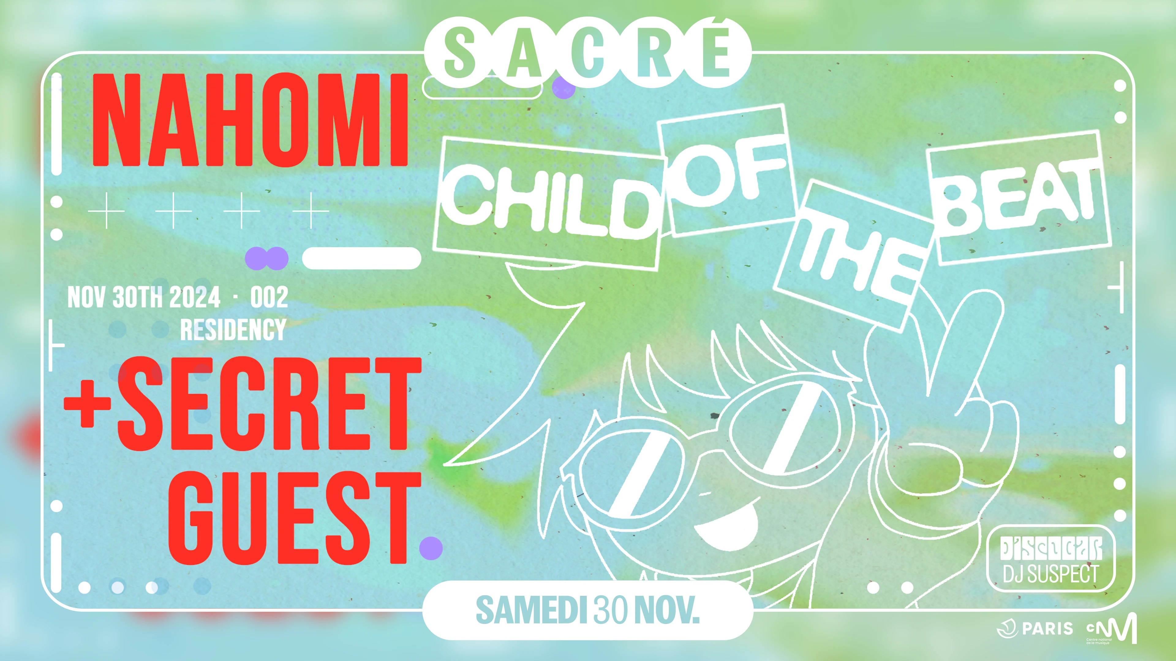 Sacré Présente : Nahomi / Child Of The Beat #2