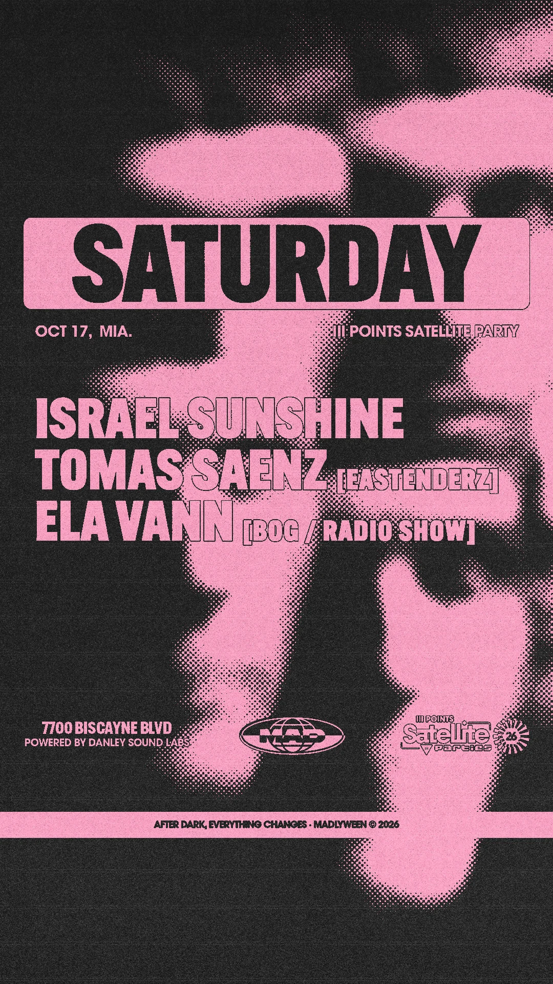 III Points Satellite Party: Israel Sunshine / Tomas Saenz
