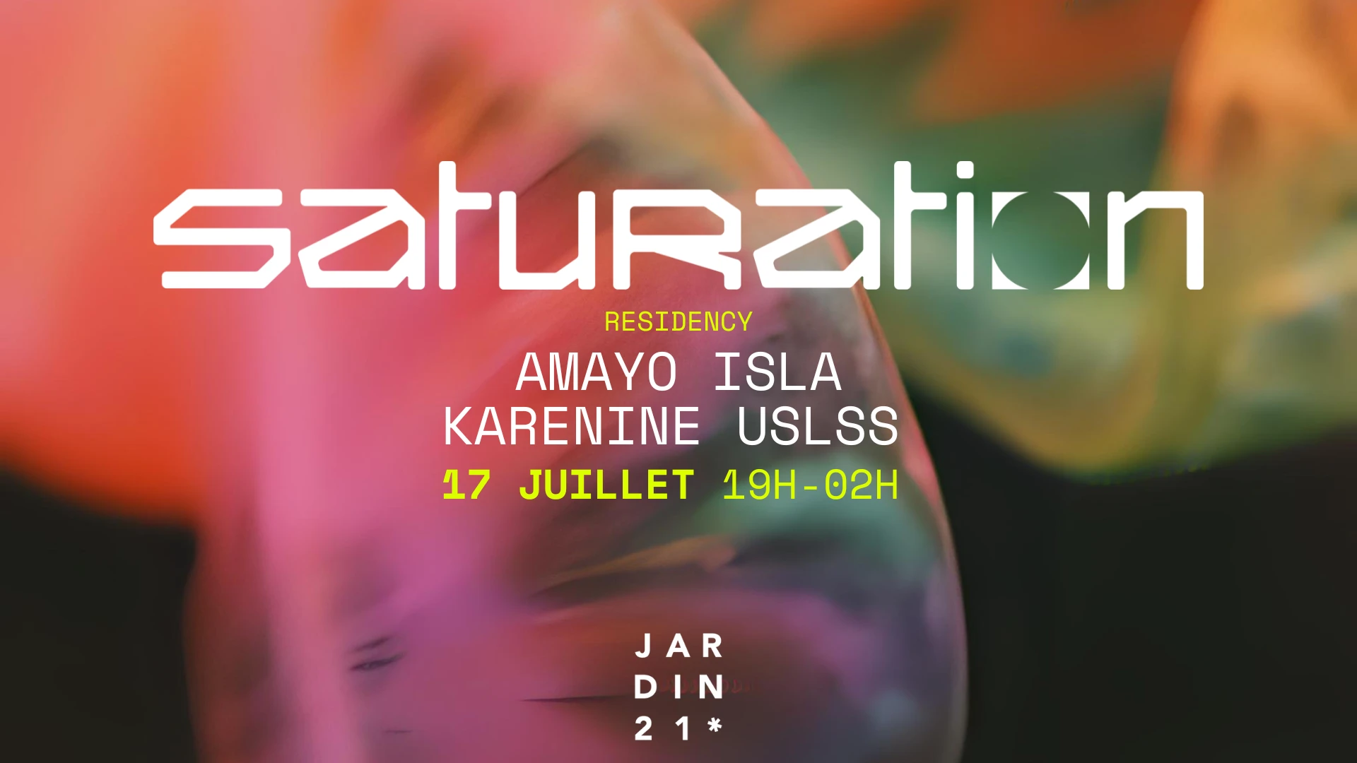 Saturation Collective X Jardin21 - Open Air