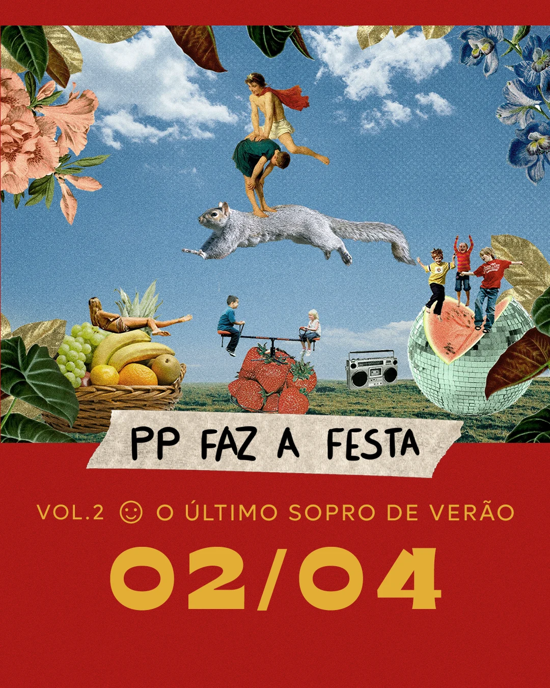 Pp Faz A Festa  /  Vol 2 - O Último Sopro De Verão
