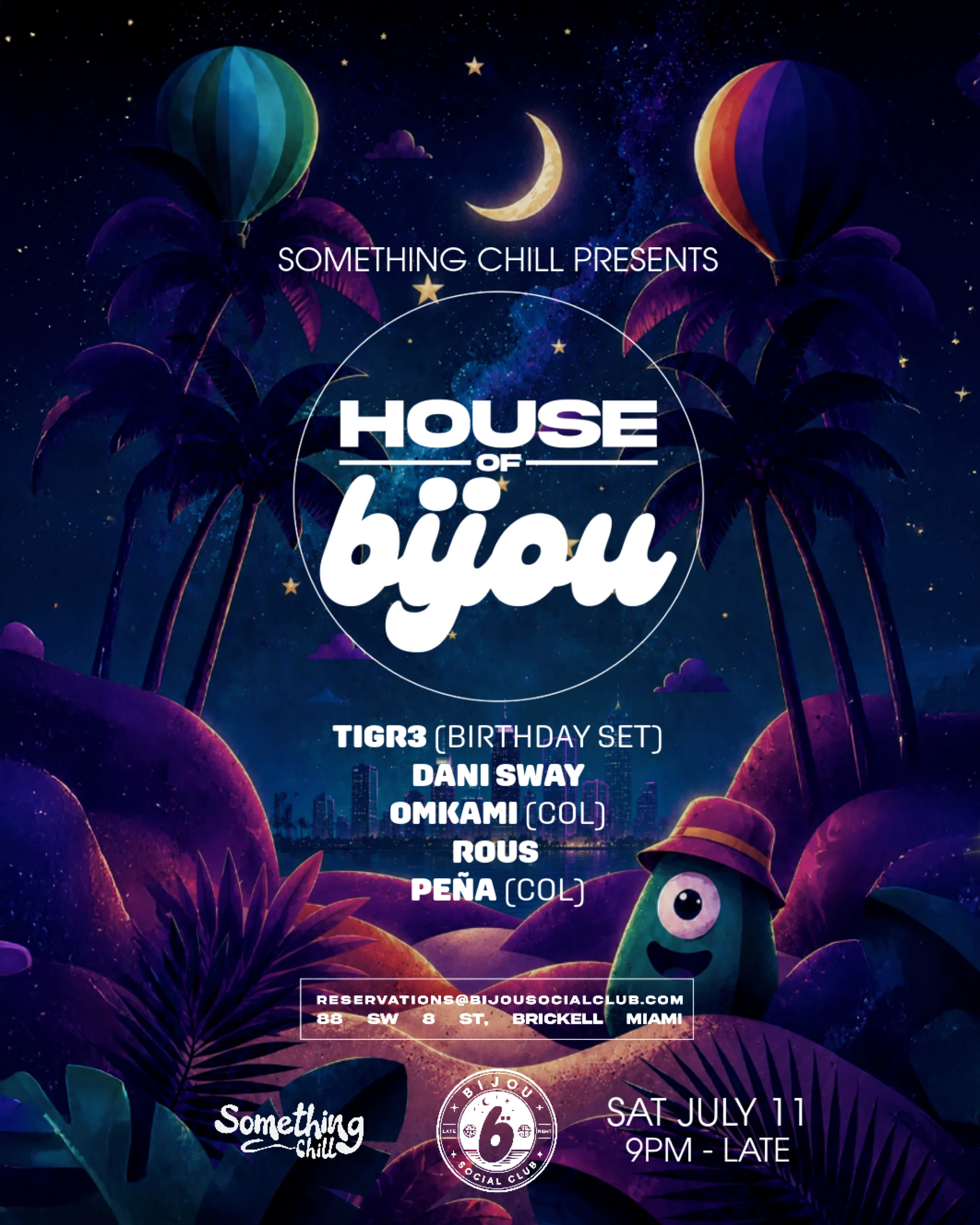 Something Chill Presents House Of Bijou