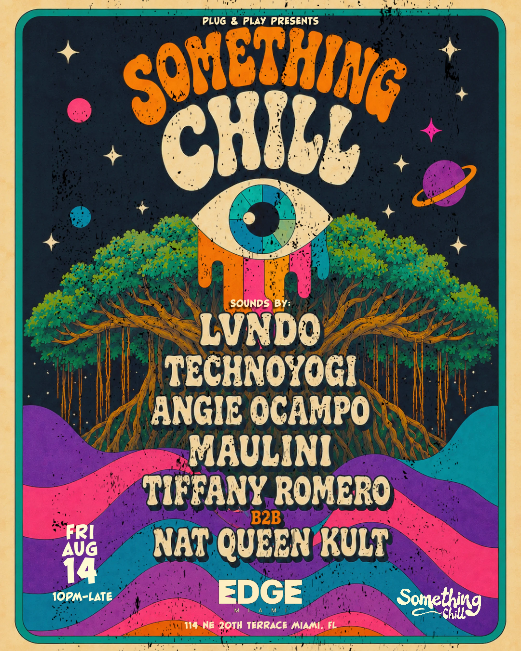 Something Chill @Edge Miami