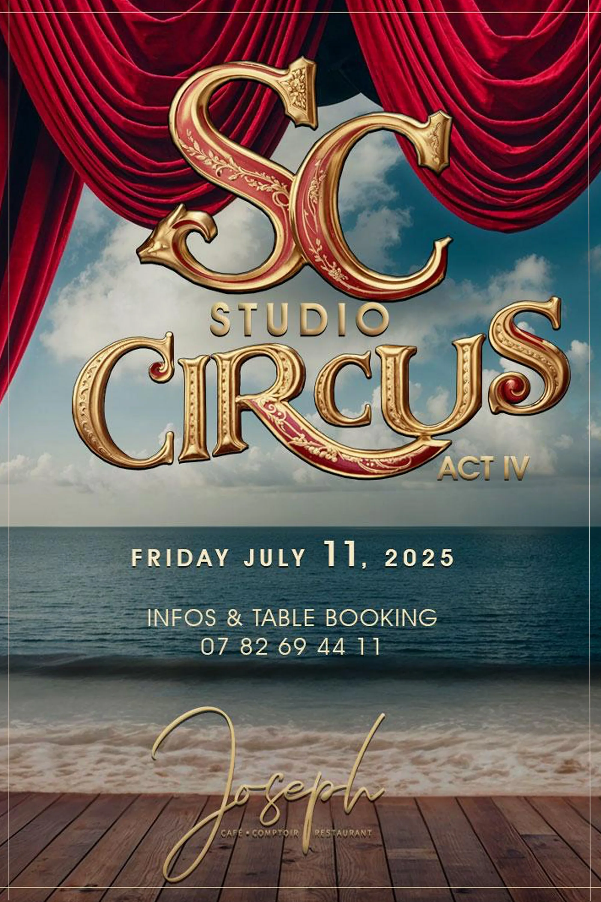Studio Circus - Vendredi 11 Juillet - Joseph Cap 3000