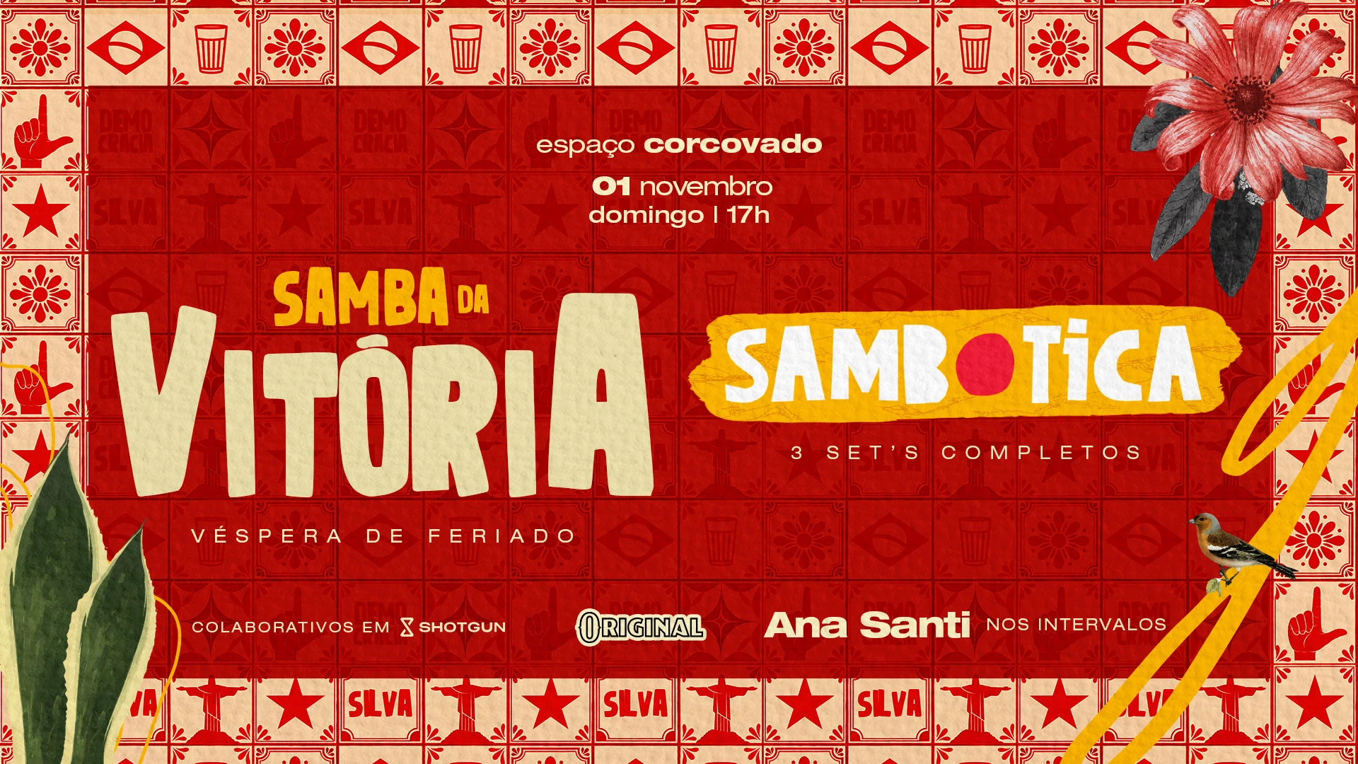 Samba Da Vitoria • 01/11 - 17h • Sambotica No Esp Corcovado