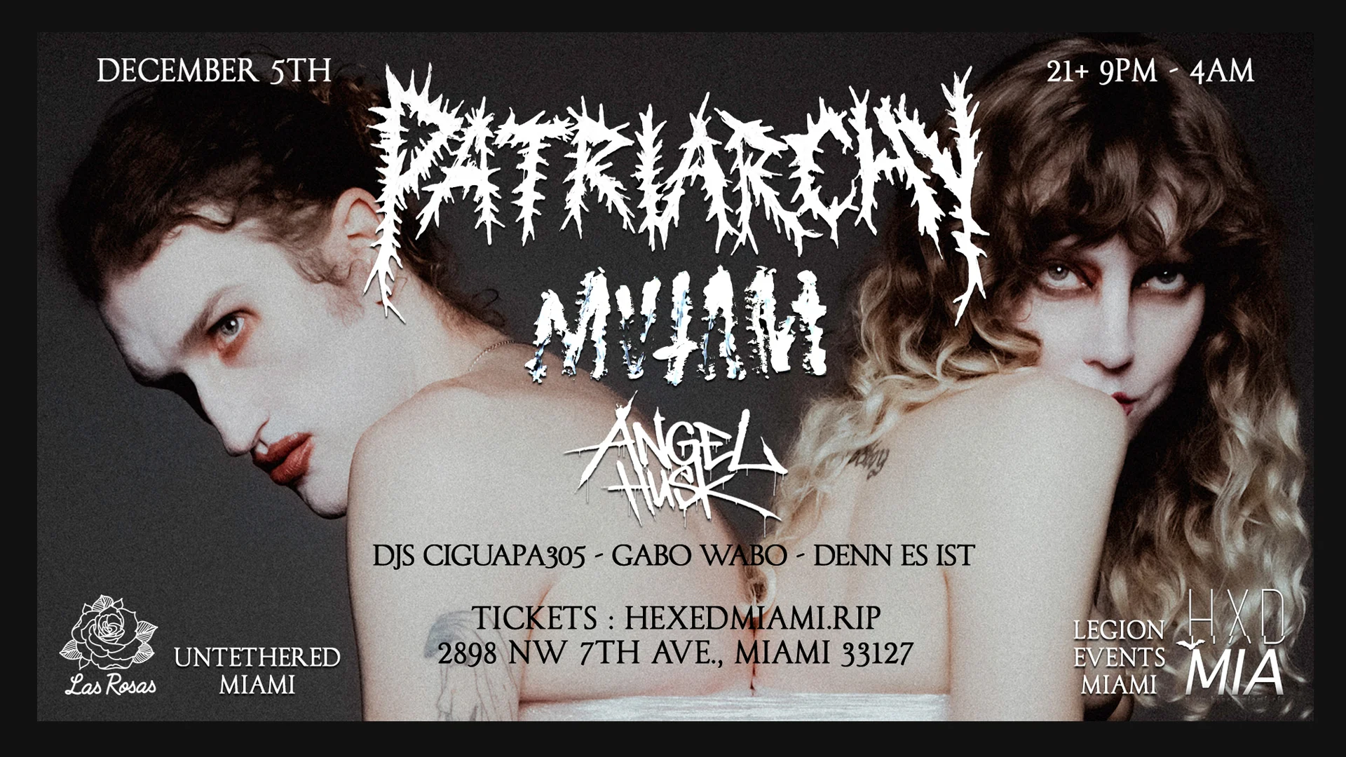 Patriarchy Florida Deflowerment Tour Ft. Mvtant + Angel Husk
