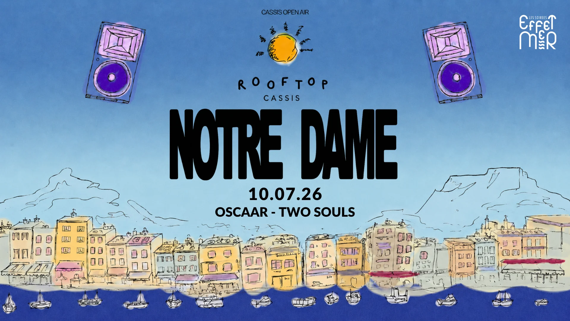Notre Dame 10.07.26 - Rooftop Cassis X Effet Mer