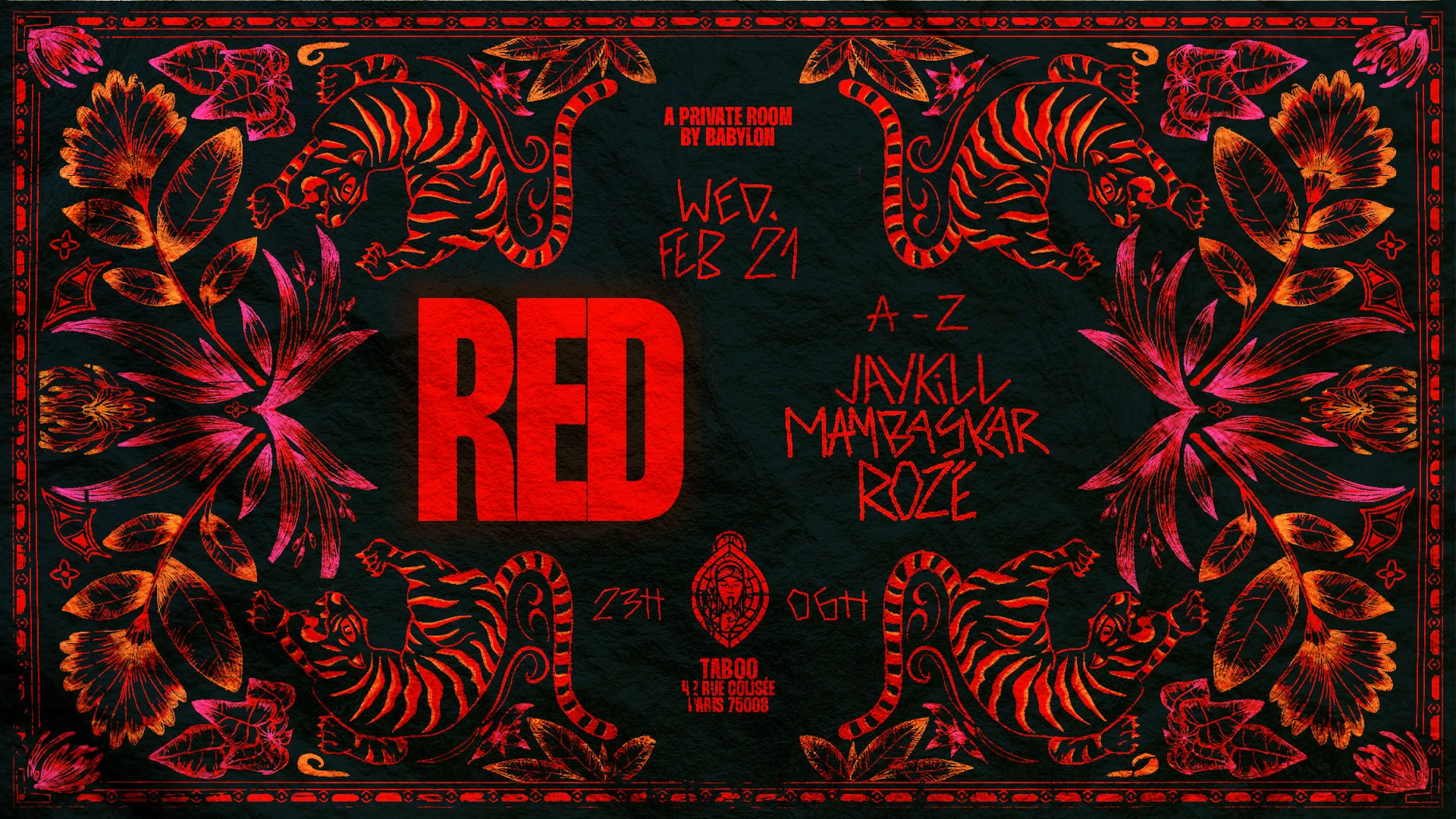 Red 21/02 - A Private Room By Babylon @Taboo