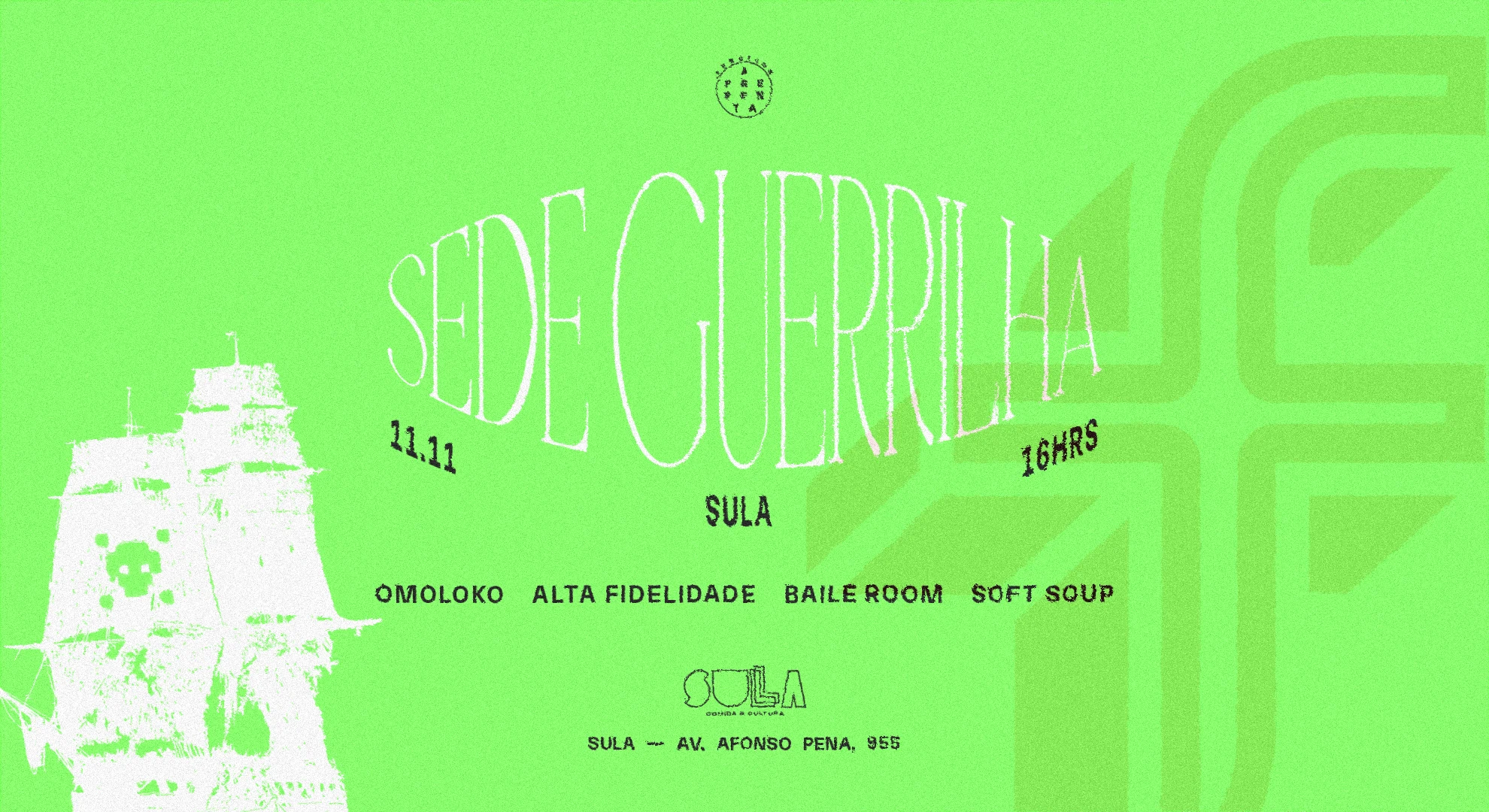 Function Apresenta: Sede Guerrilha No Sula