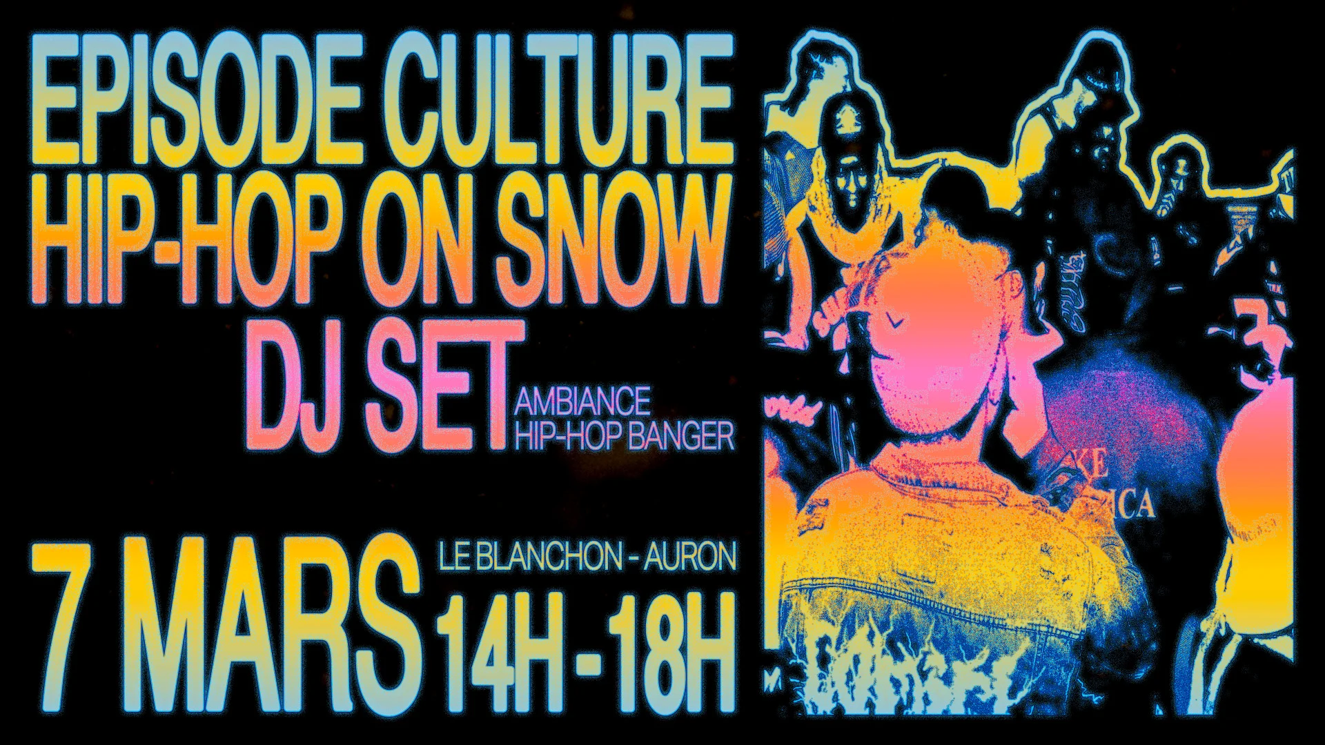 Episode Culture – Hip Hop On Snow After Ski Party – Auron