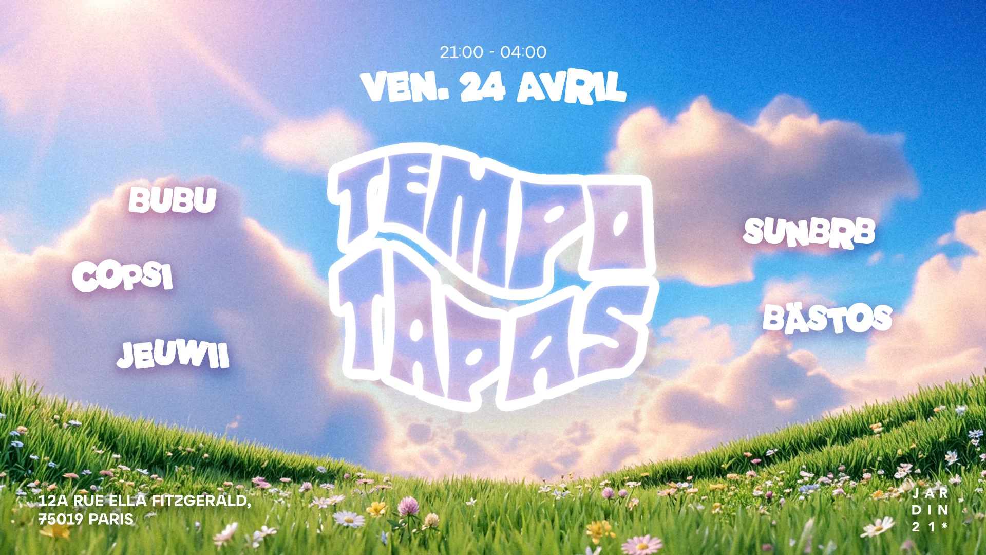 Tempo Tapas : Planche MIX  X Jardin21 - Dj Sets