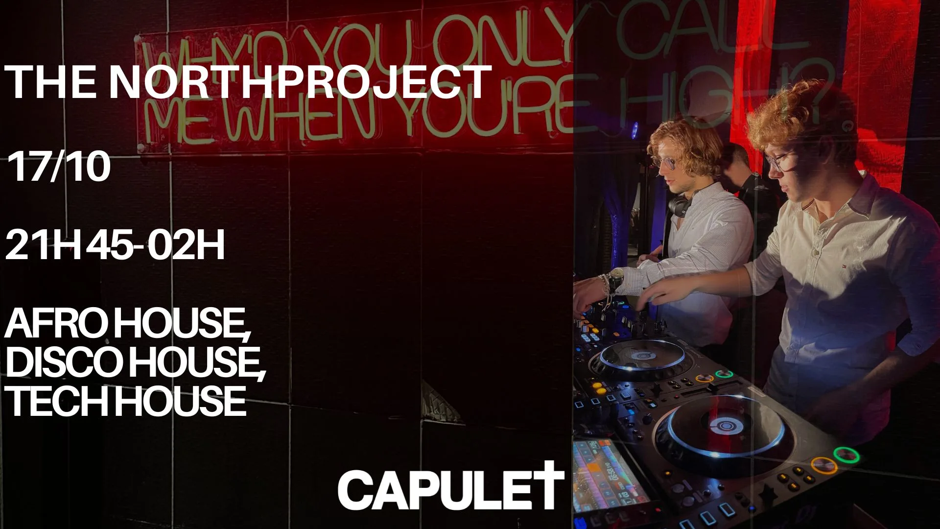 The Northproject, Capulet, 17/10