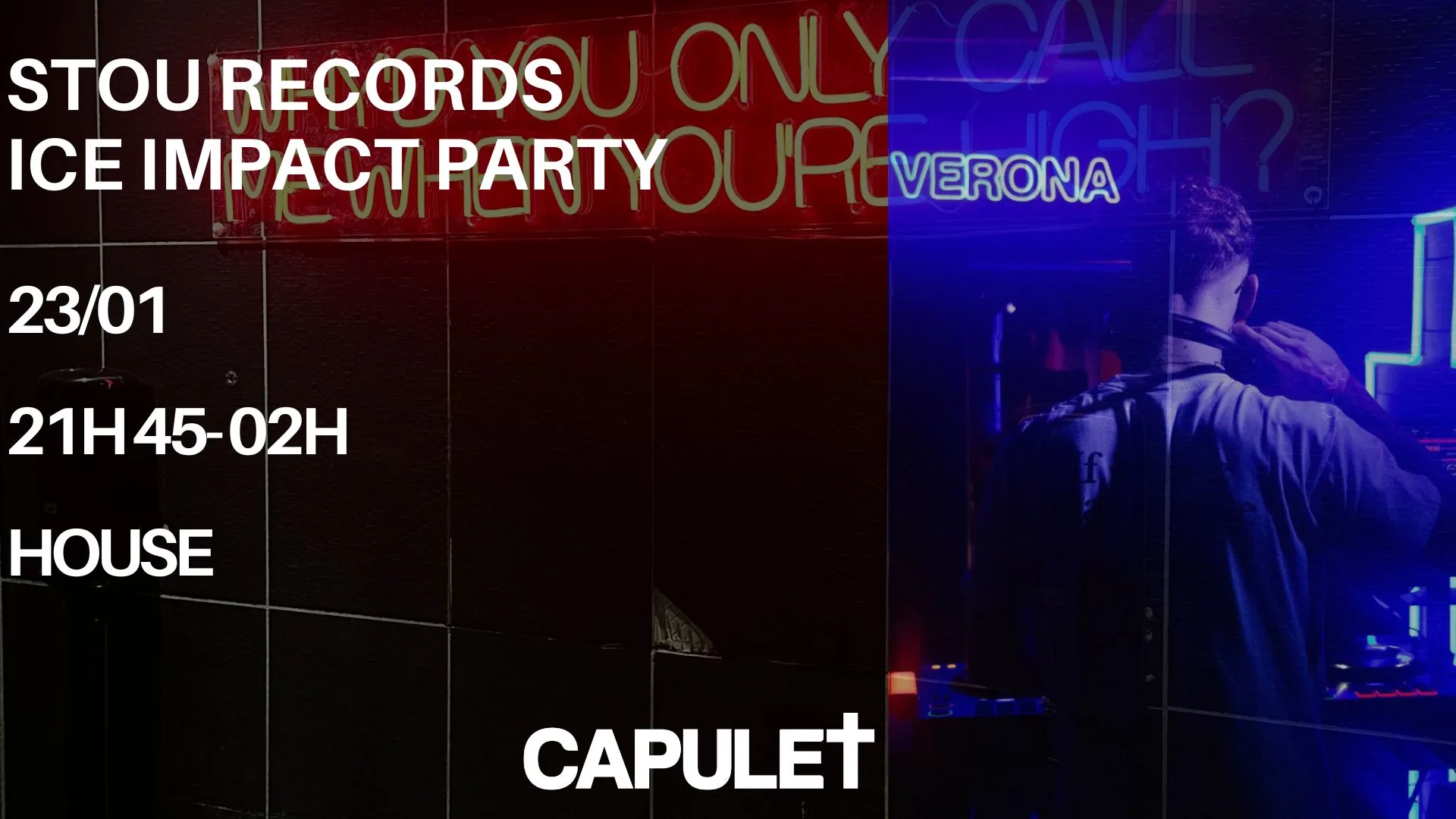 Stou X Ice Impact, 23/01, Capulet