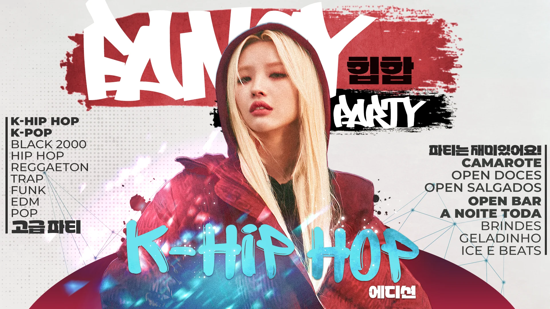 Fancy Party Open - K-Hiphop Edition