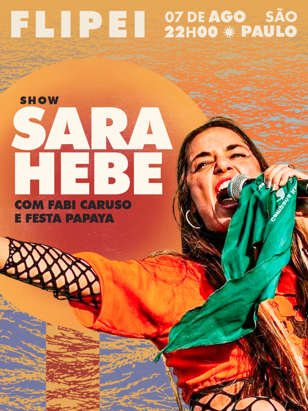 Baile Pirata - Sara Hebe + Fabi Caruso + Festa Papaya