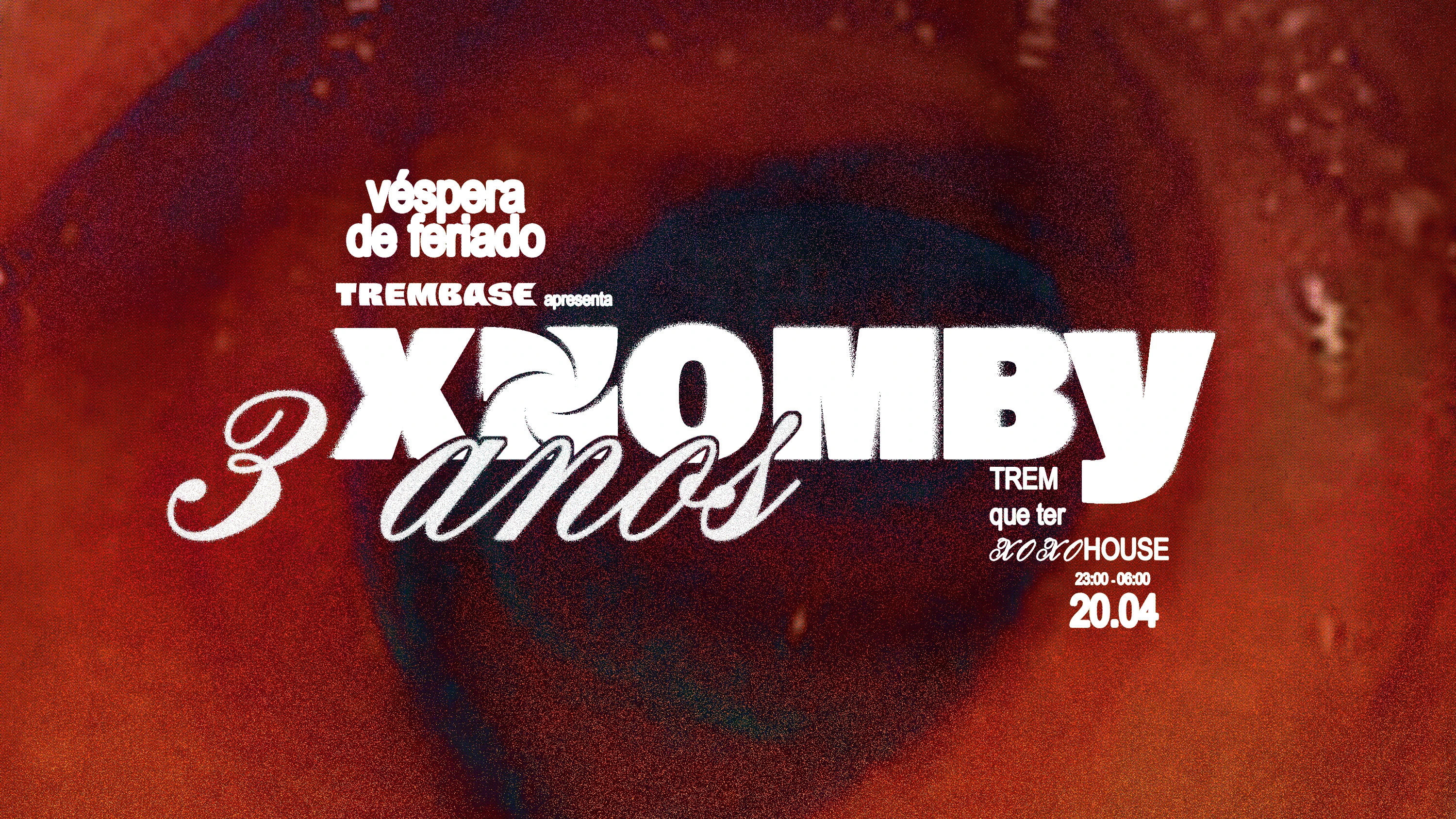 Xxomby 3 Anos
