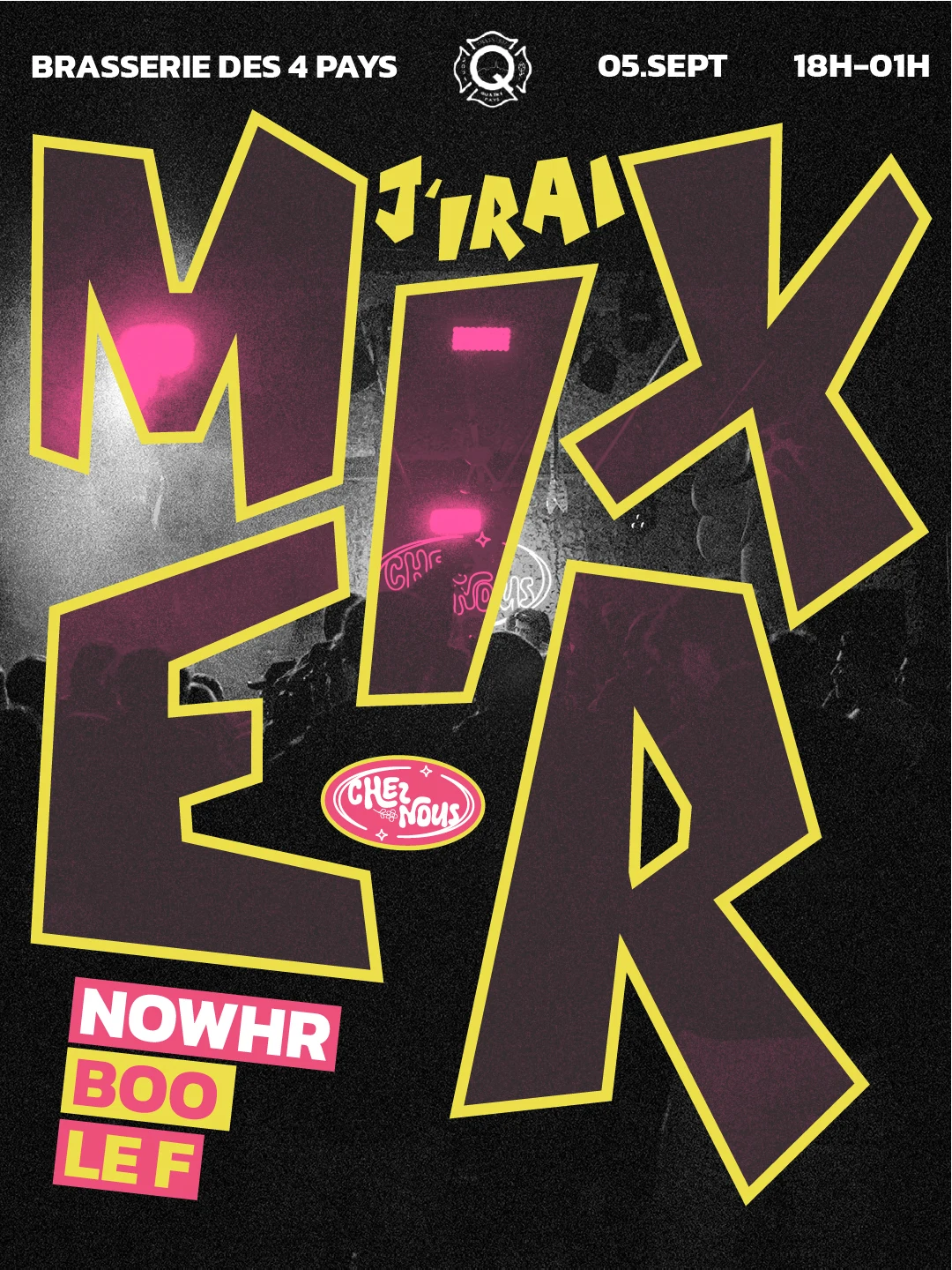 J'irai Mixer Chez Nous 2