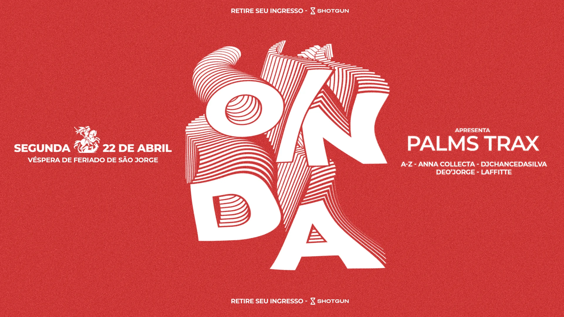 O/Nda 22/04 Especial Alvorada De São Jorge Convida Palmstrax