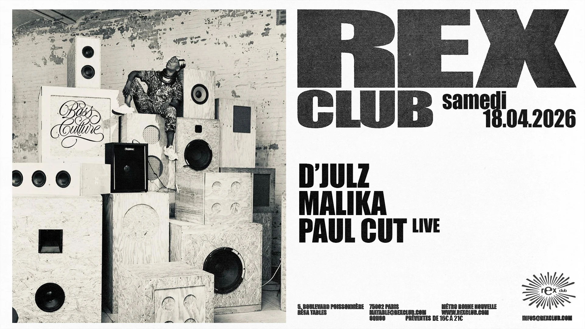 Bass Culture: D’Julz, Malika, Paul Cut Live