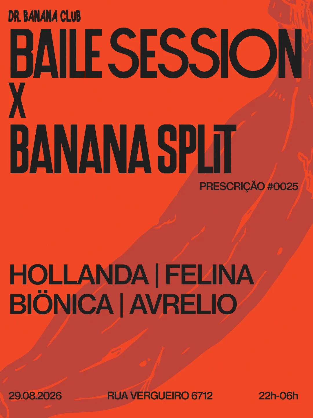 Prescrição #0024 - Baile Sessions X Banana Split