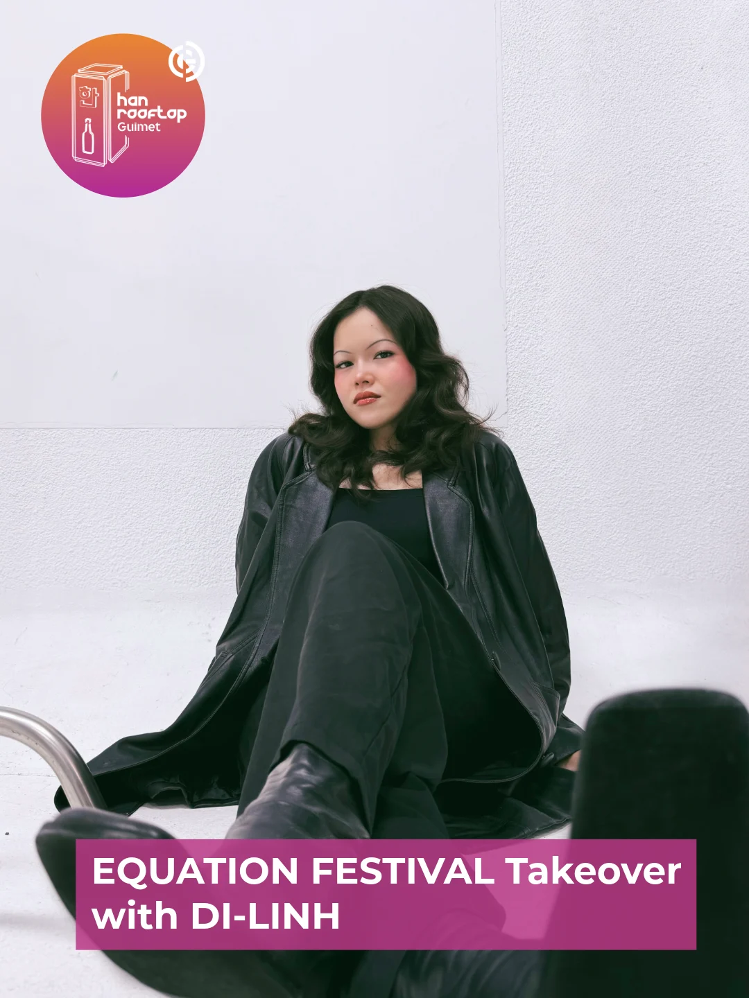 Equation Festival Takeover With DI-Linh