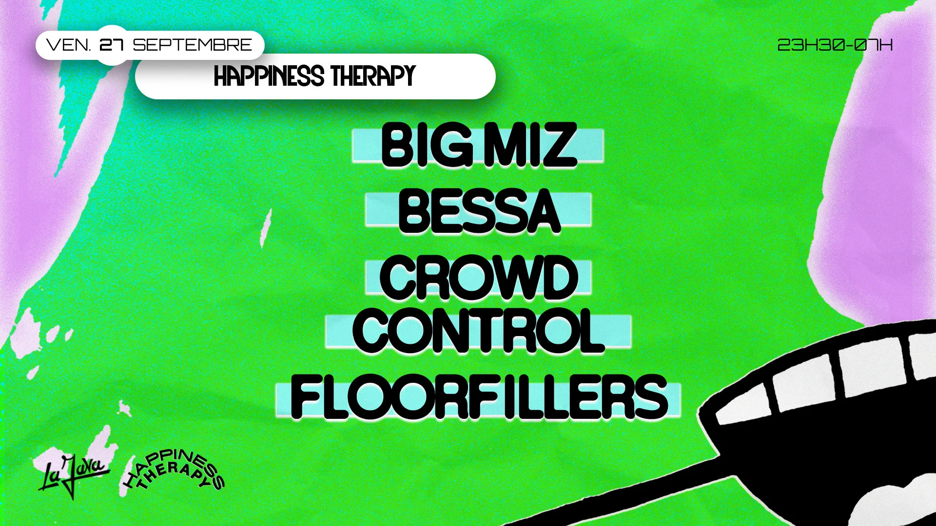 Happiness Therapy X La Java: Big Miz, Bessa, Crowd Control..