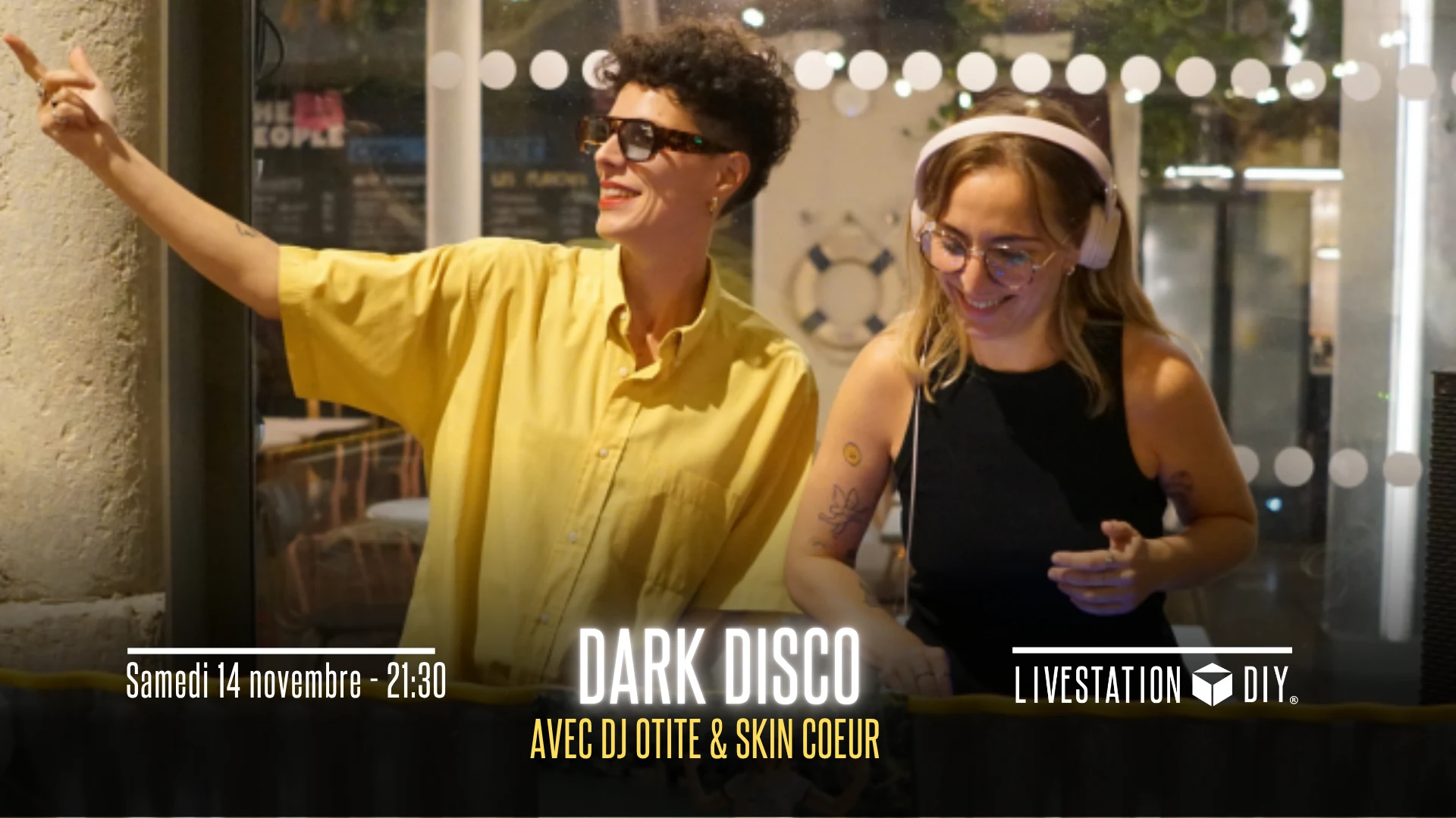 Dark Disco Avec Dj Otite & Skin Cœur