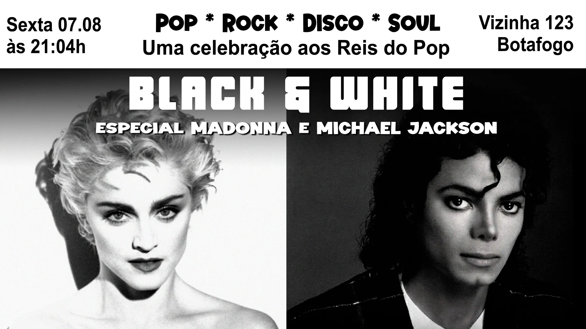 Especial Madonna & Michael! Black & White #2 Em Botafogo