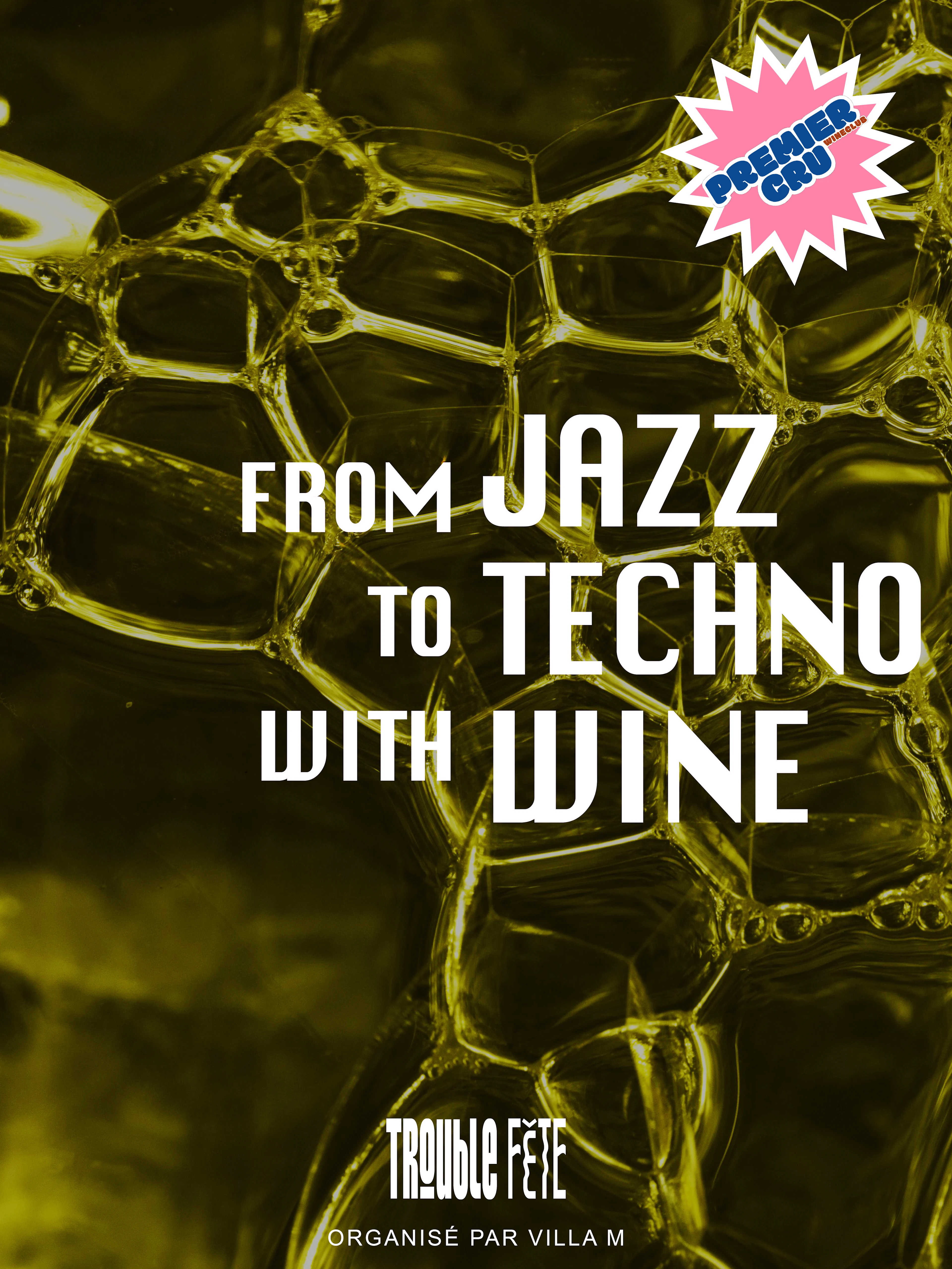 From Jazz To Techno With Wine
