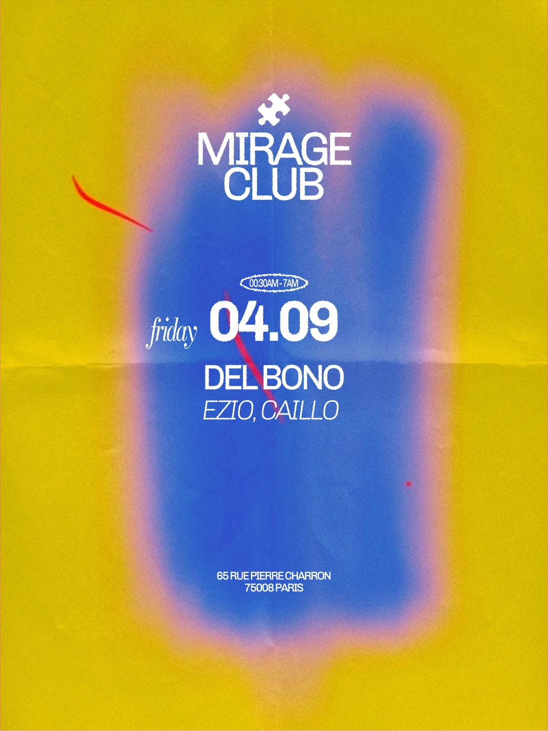 Mirage / Del Bono + Ezio + Caillo