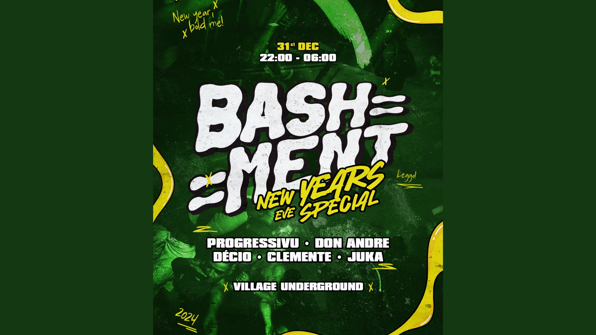 Bashment - New Years Eve Special 24'