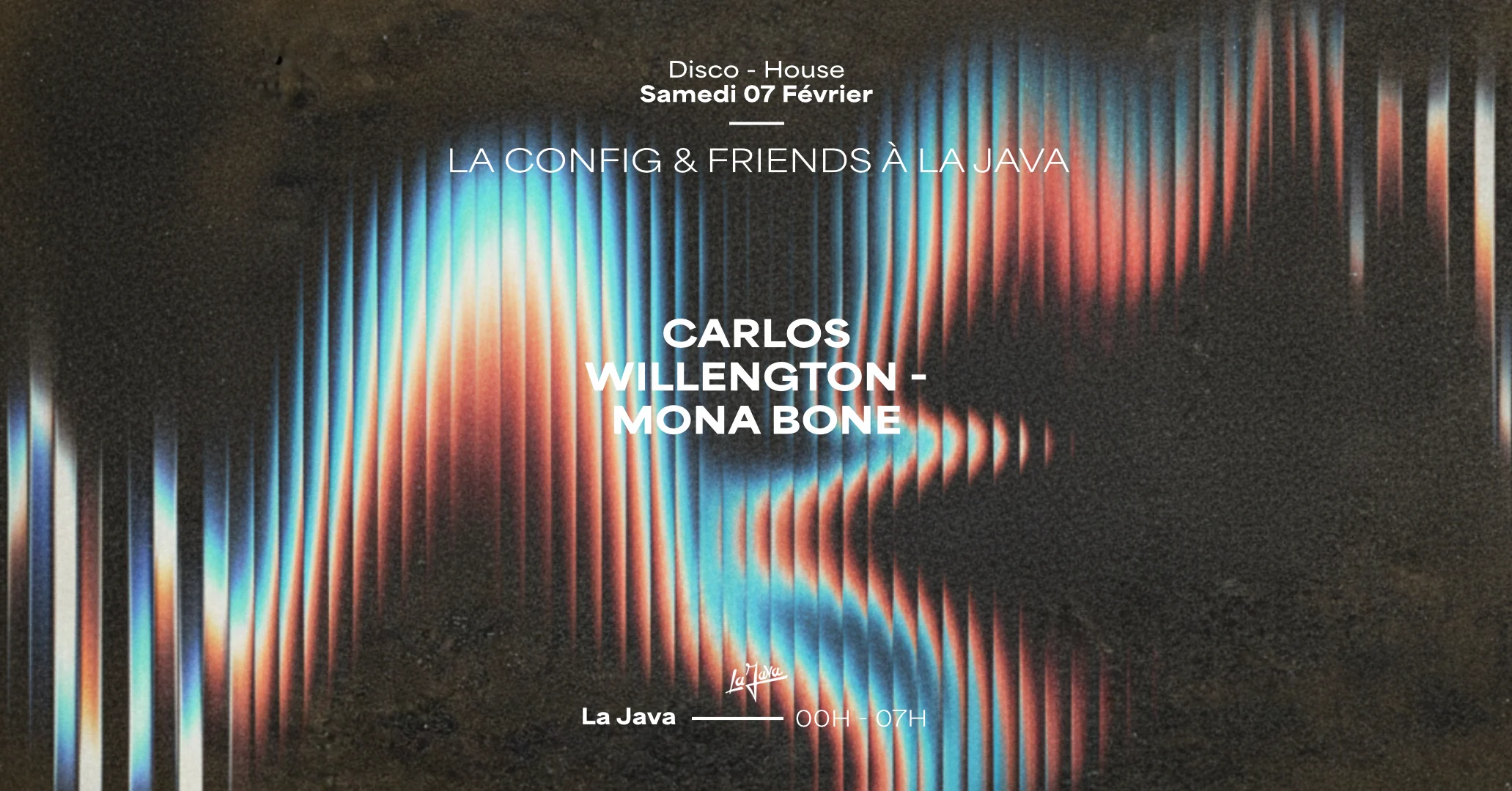 La Config : Carlos Willengton, Mona Bone & More