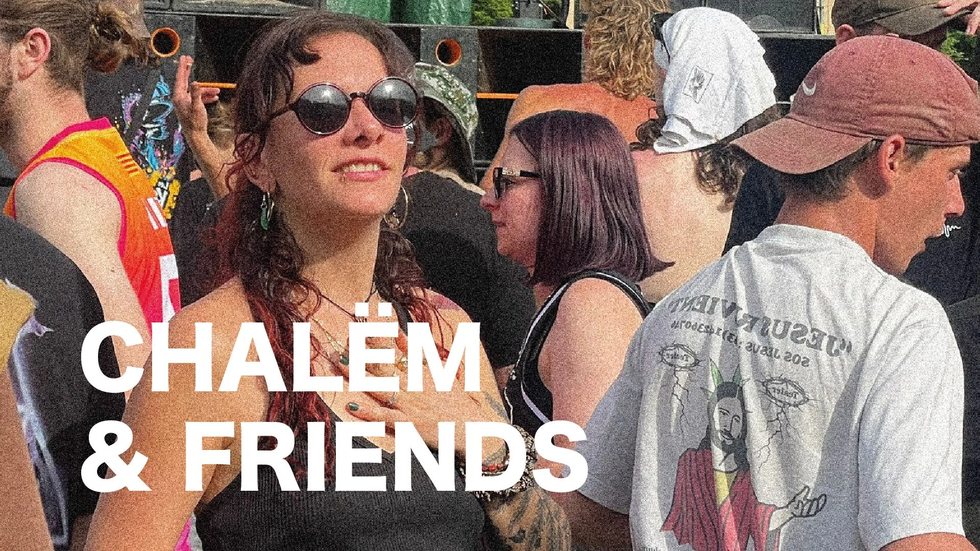 Chalëm  & Friends