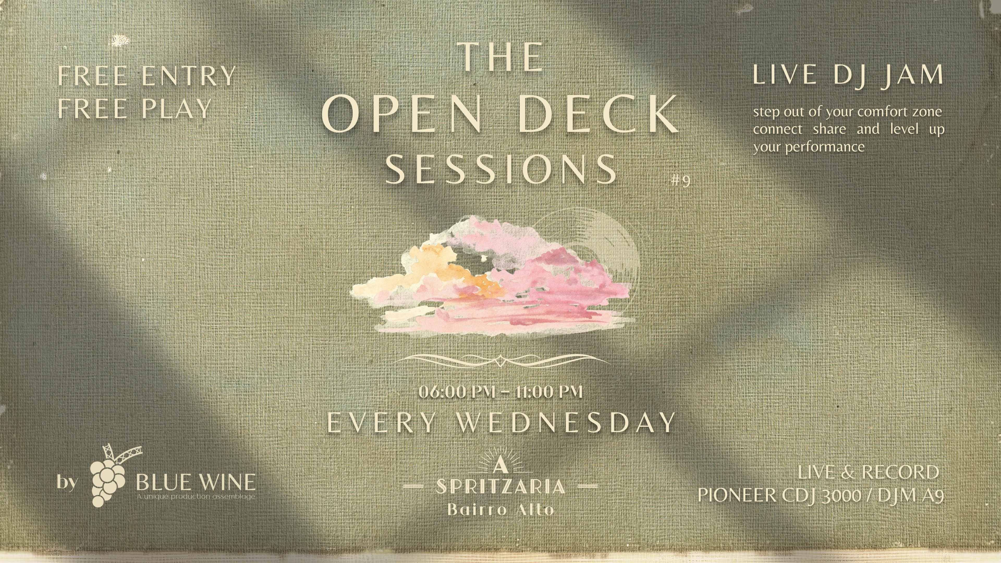 [The Open Deck Sessions #9] By Blue Wine