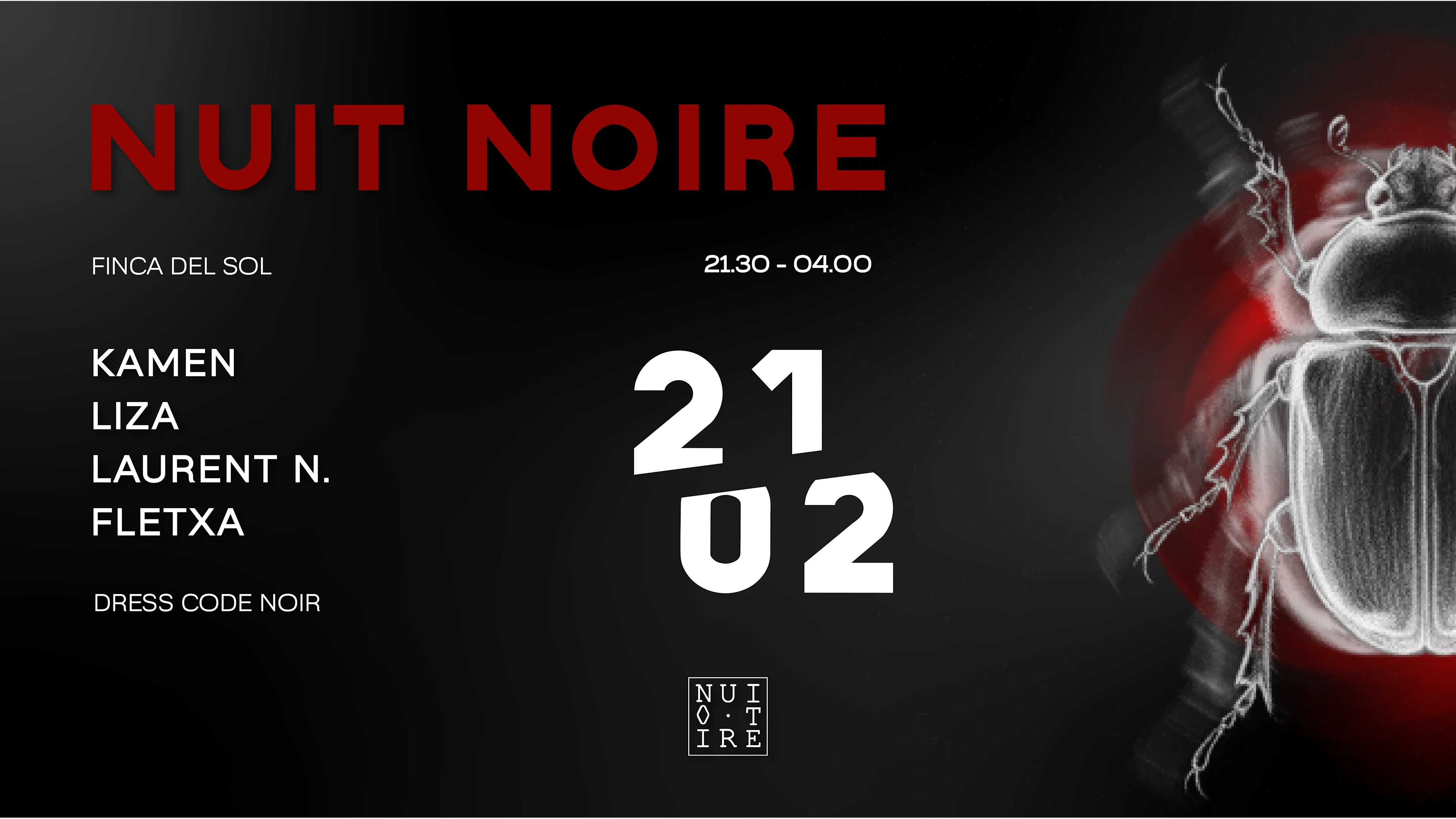 Nuit Noire X Finca Del Sol 21.02.2026