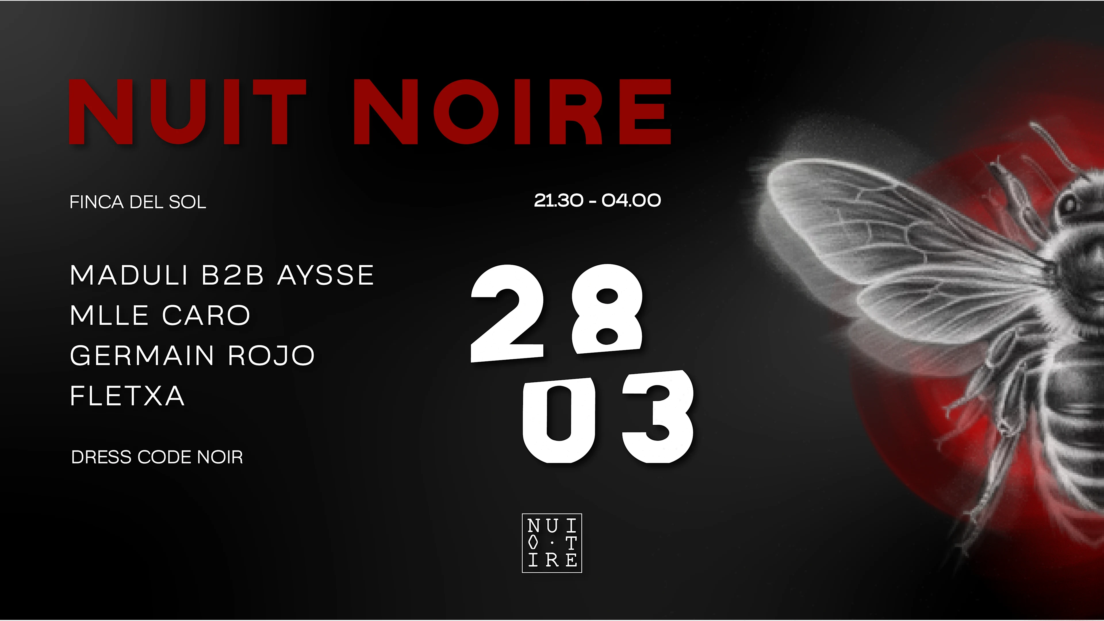 Nuit Noire X Finca Del Sol 28.03.2026