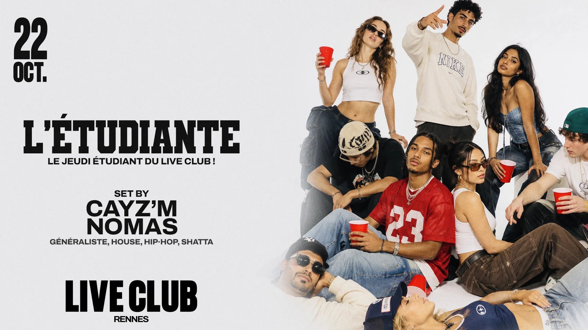 L'étudiante : Dj Set Cayz'm (R1) & Nomas (R2)