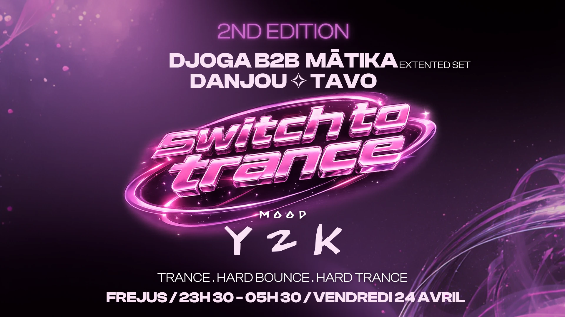 Switch To Trance - 2nd Edition W/ Djoga B2b Matika