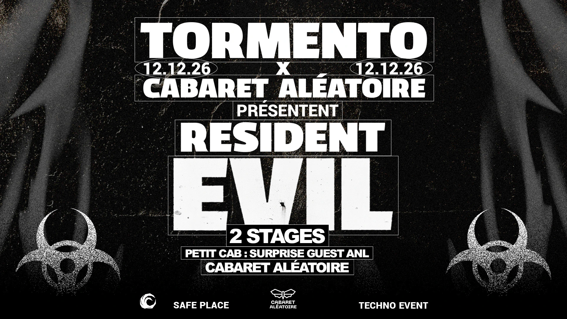 12/12|Tormento X Cabaret Aléatoire Présentent: Resident Evil
