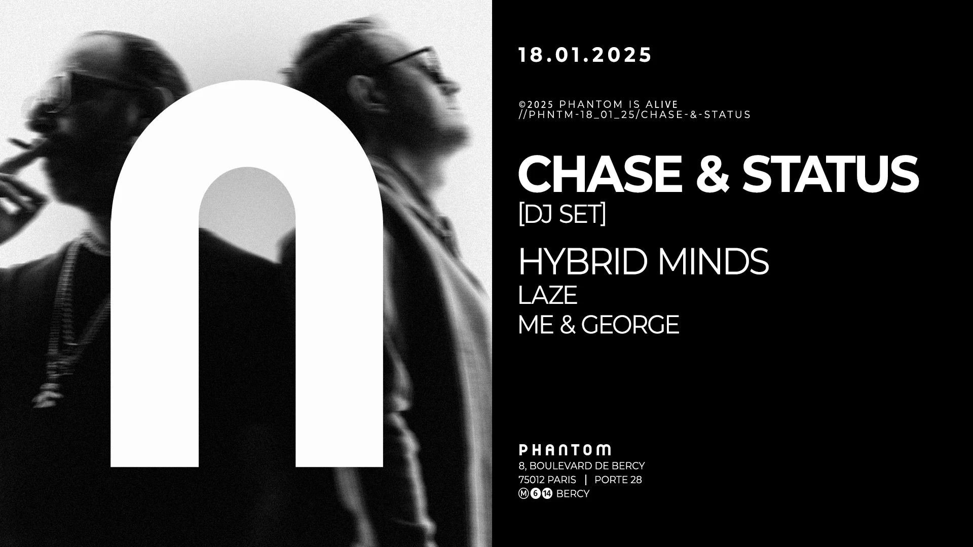Phantom : Chase & Status (Dj Set)