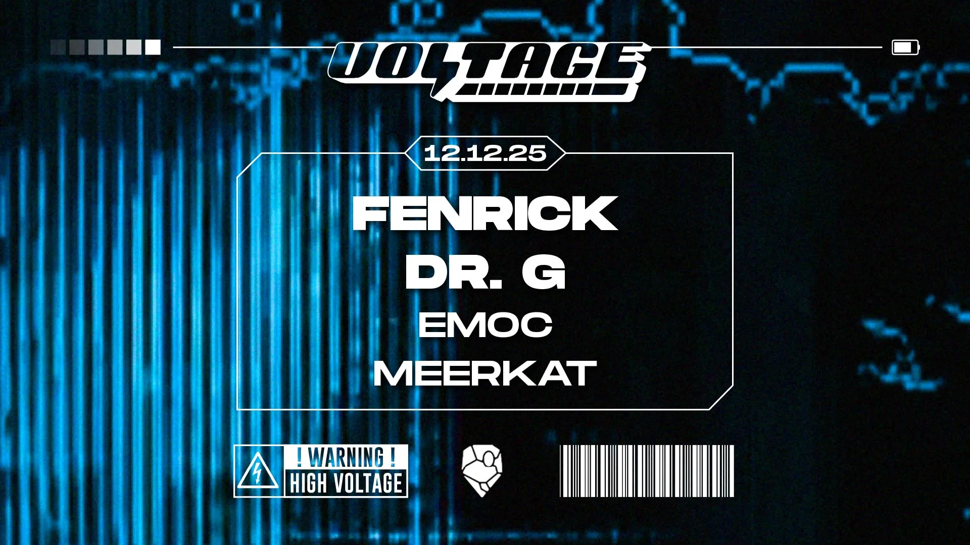 Voltage - Fenrick, Dr. G, Emoc, Meerkat