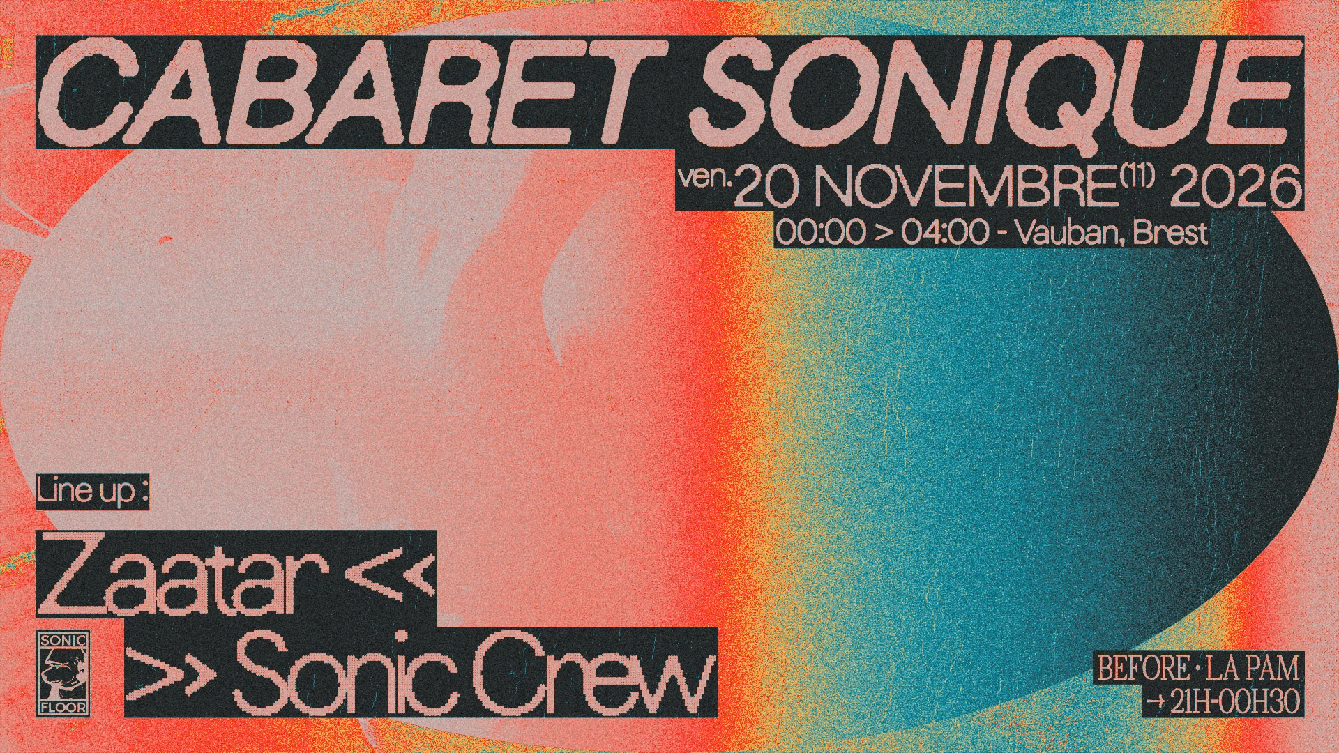 Cabaret Sonique : Zaatar + Sonic Crew