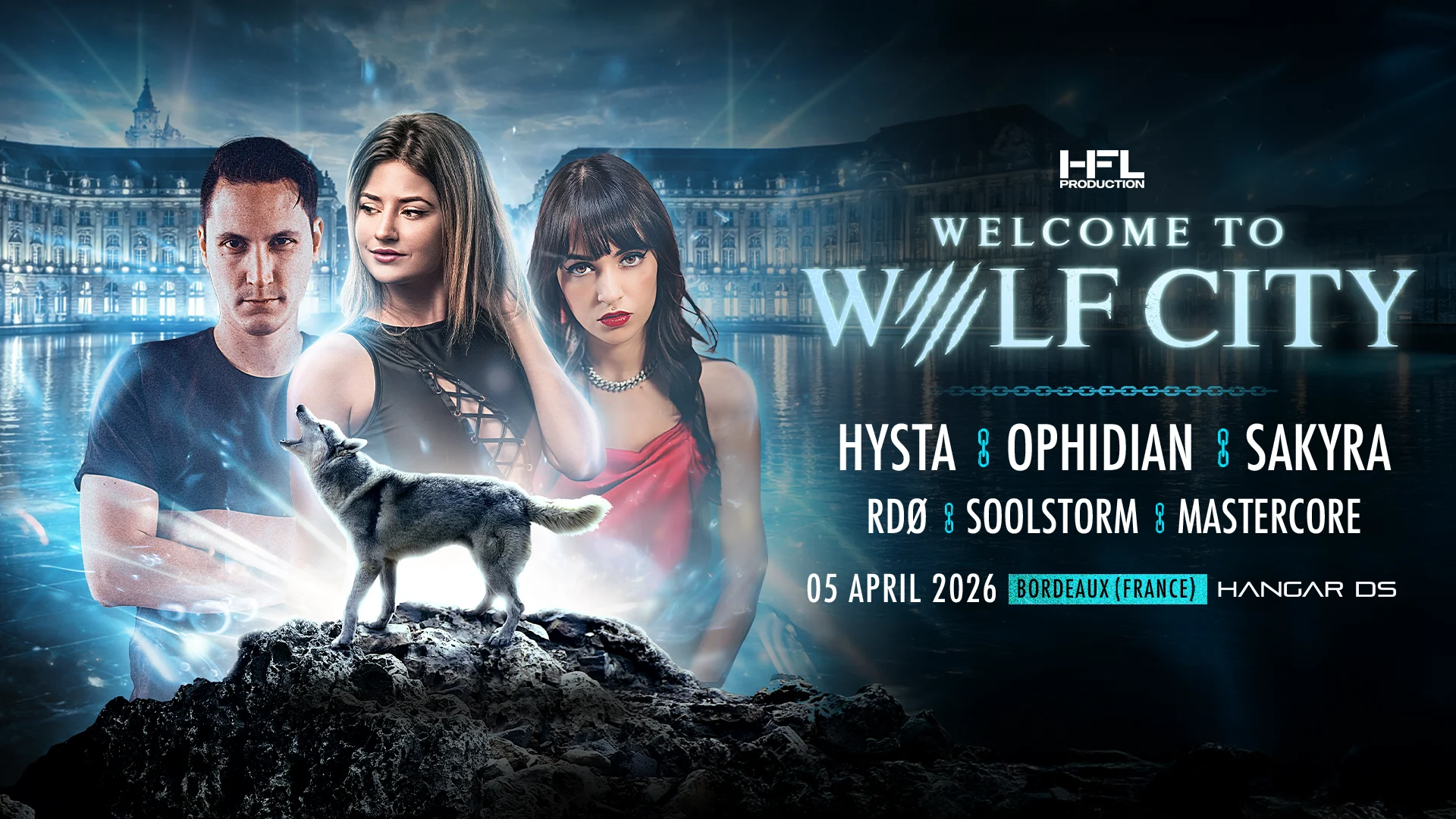 Wolf City Tour // Hysta - Ophidian - Sakyra - Rdø - ...