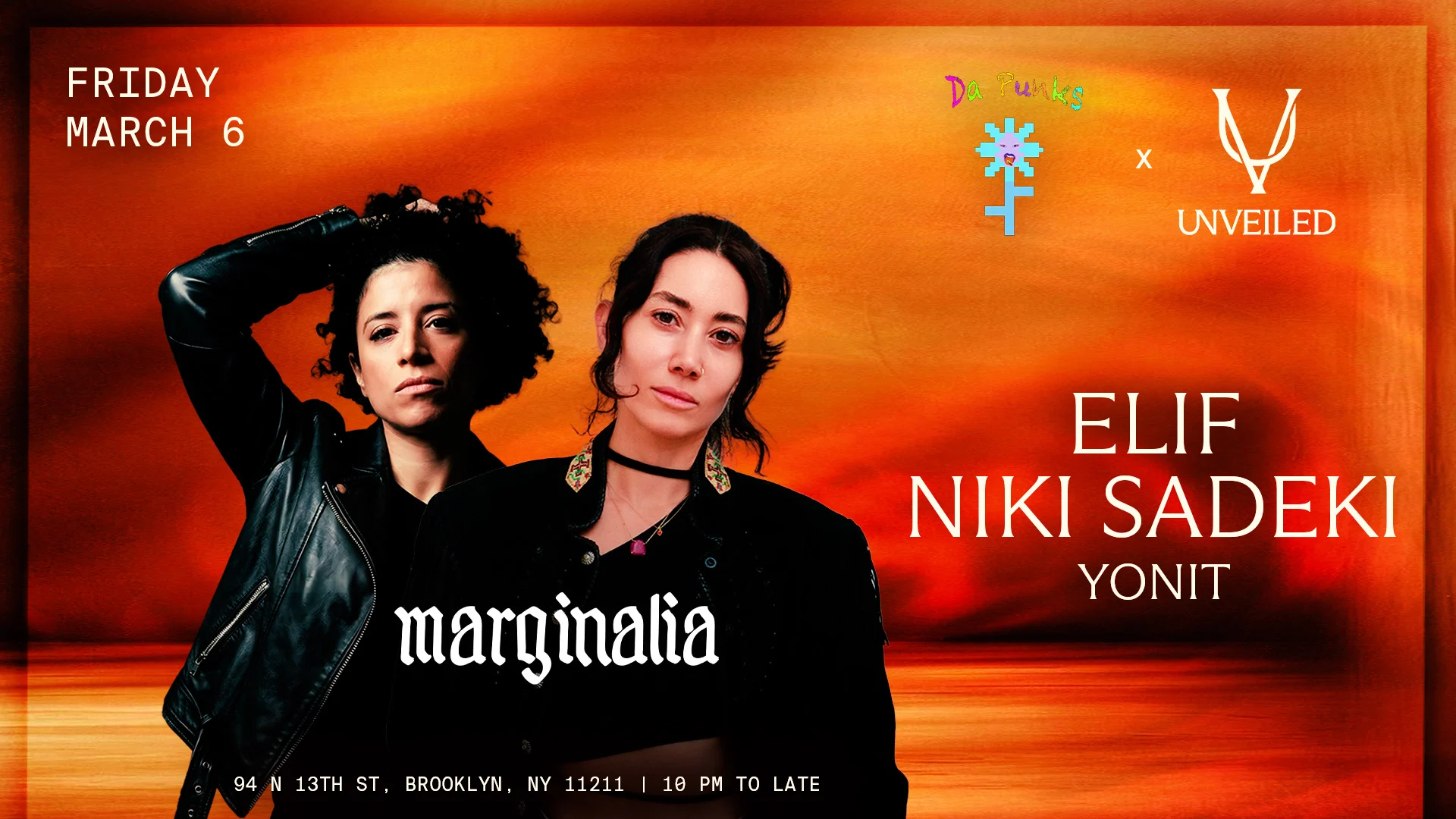Elif & Niki Sadeki At Unveiled X Marginalia X Dapunks